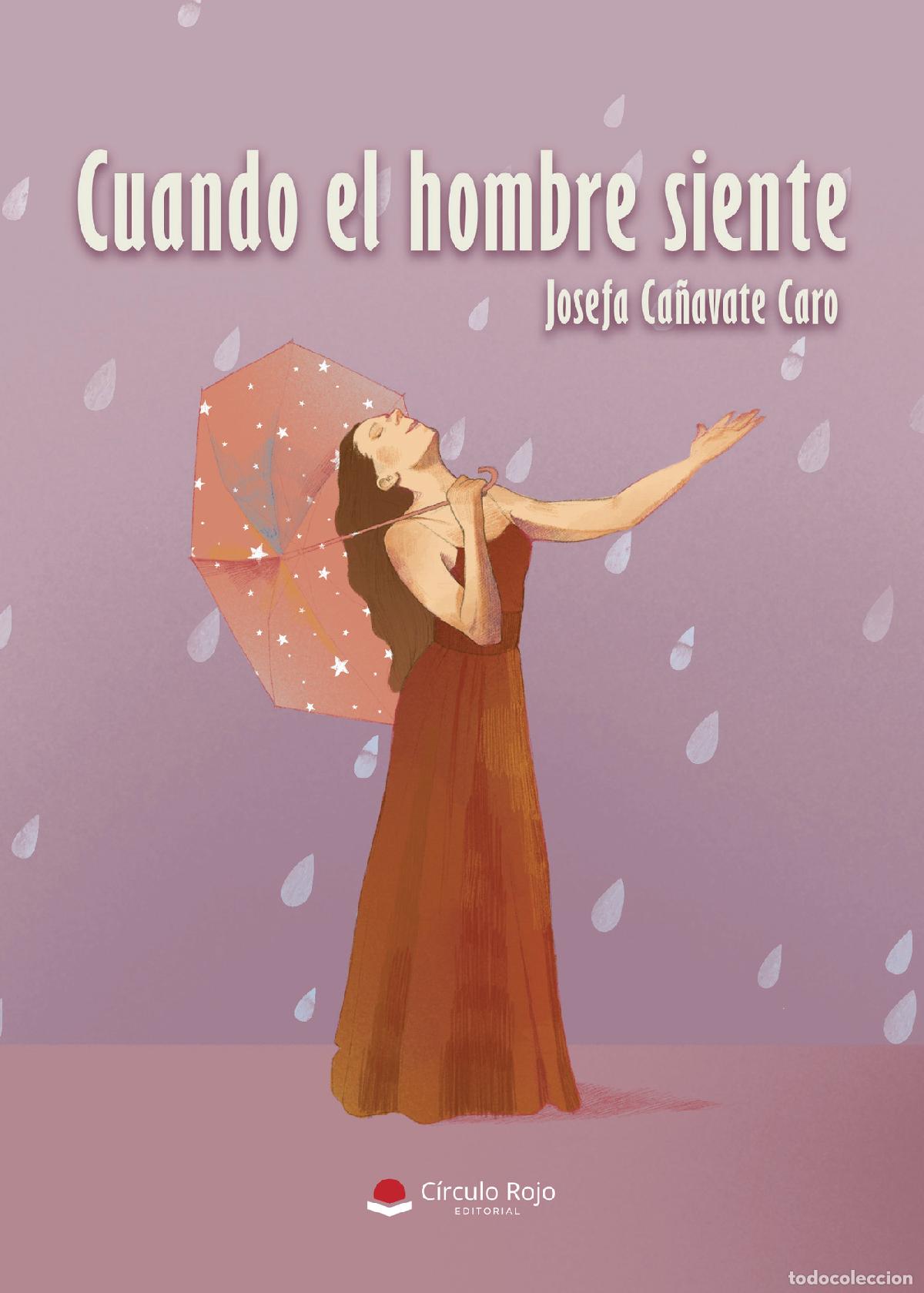 Libros: Cuando el hombre siente - Josefa Ca&ntilde;avate Caro - Foto 1