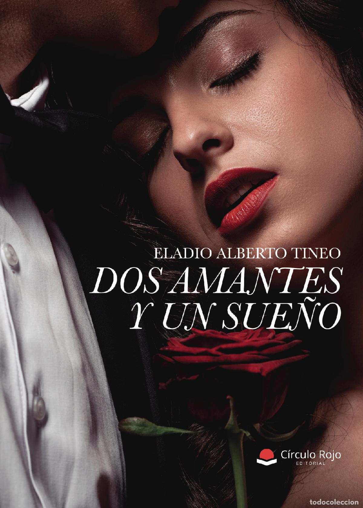 books: Dos amantes y un sue&ntilde;o - Eladio Alberto Tineo