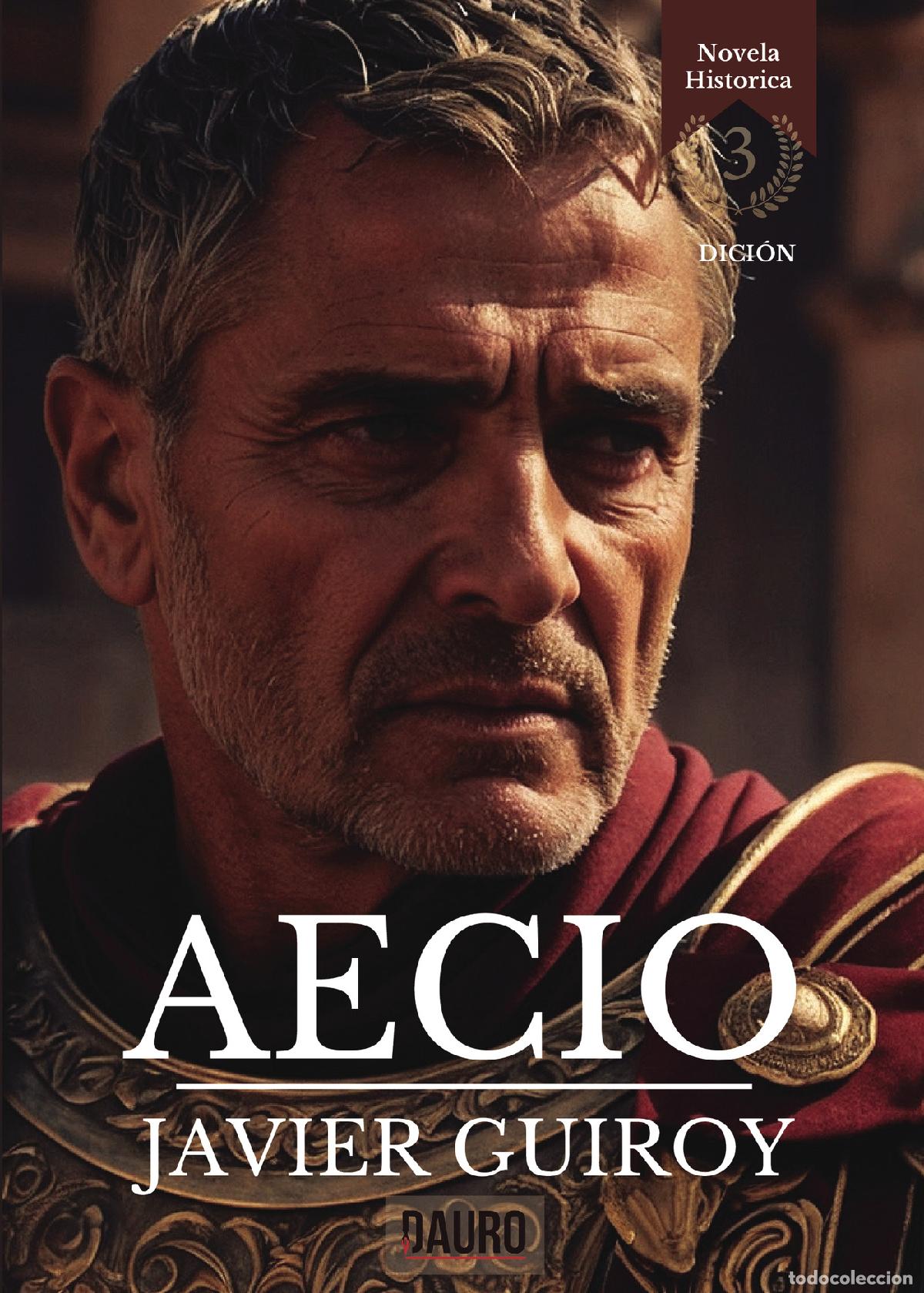 Libros: Aecio - Javier Guiroy - Foto 1