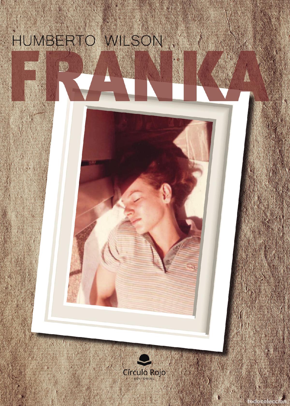 Livros: Franka - Humberto Enrique Wilson Restovich