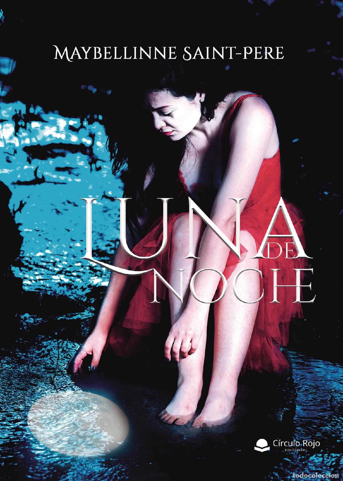 Libri: Luna de noche - Maybellinne Saint-Pere