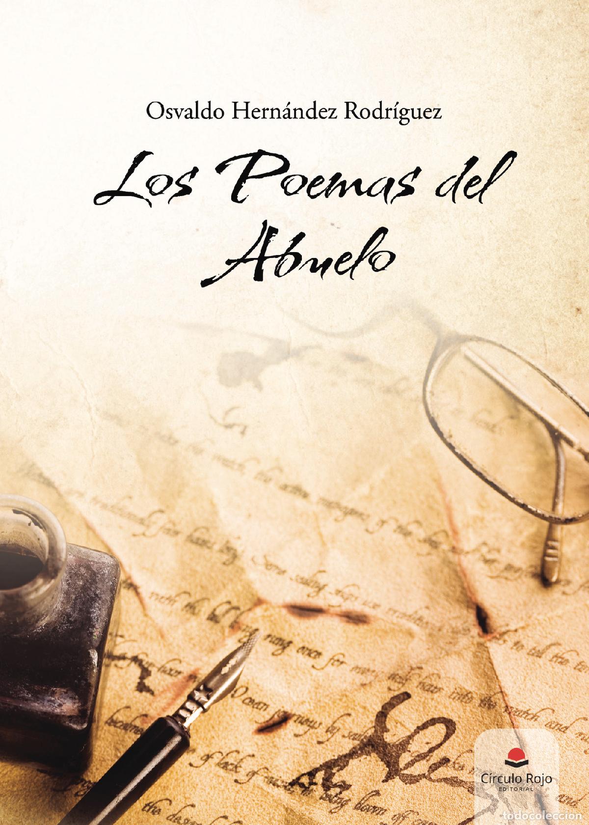 Libri: Los poemas del abuelo - Osvaldo Hern&aacute;ndez Rodr&iacute;guez