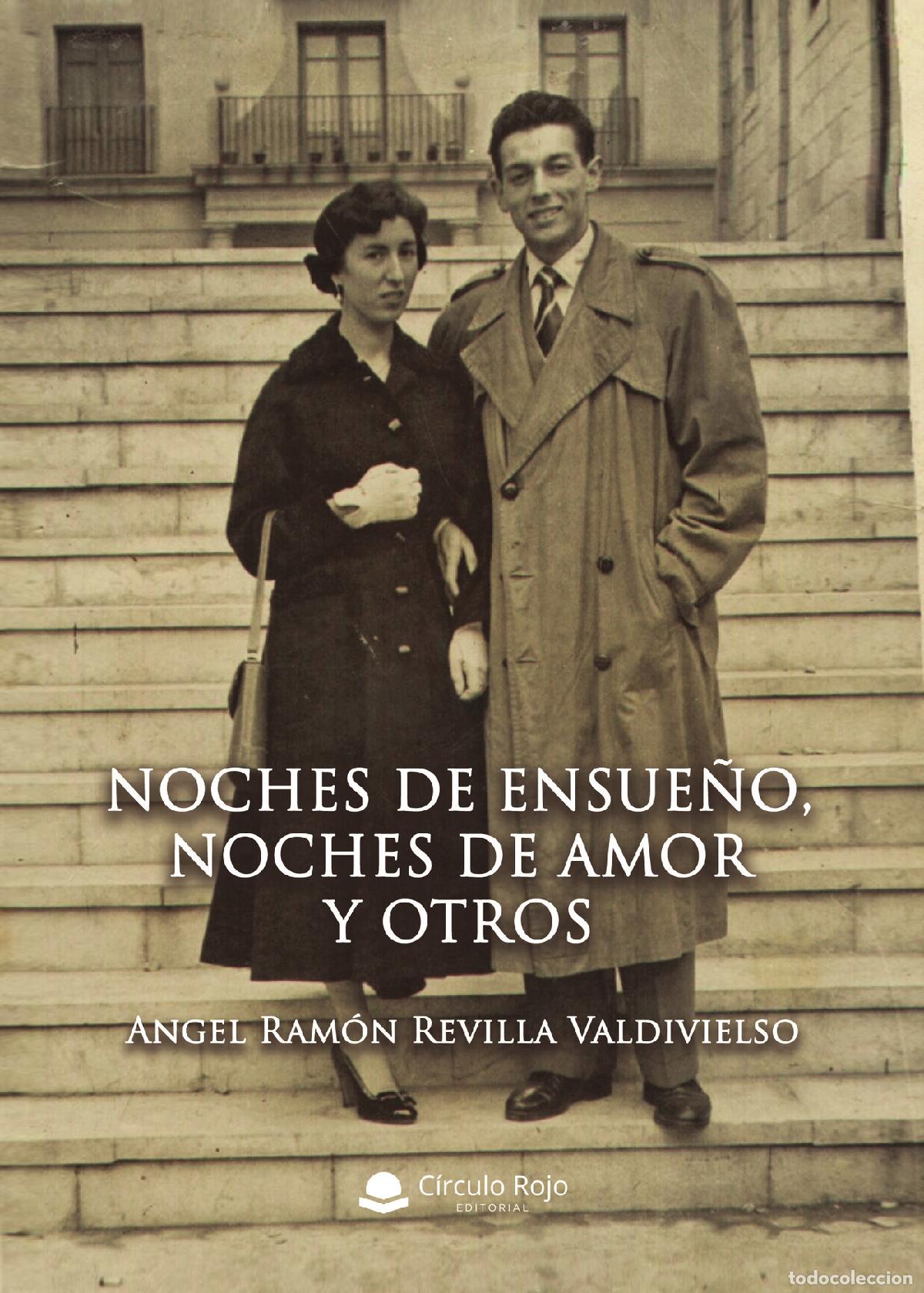 books: Noches de ensue&ntilde;o, noches de amor y otros - Angel Ram&oacute;n Revilla Valdivielso