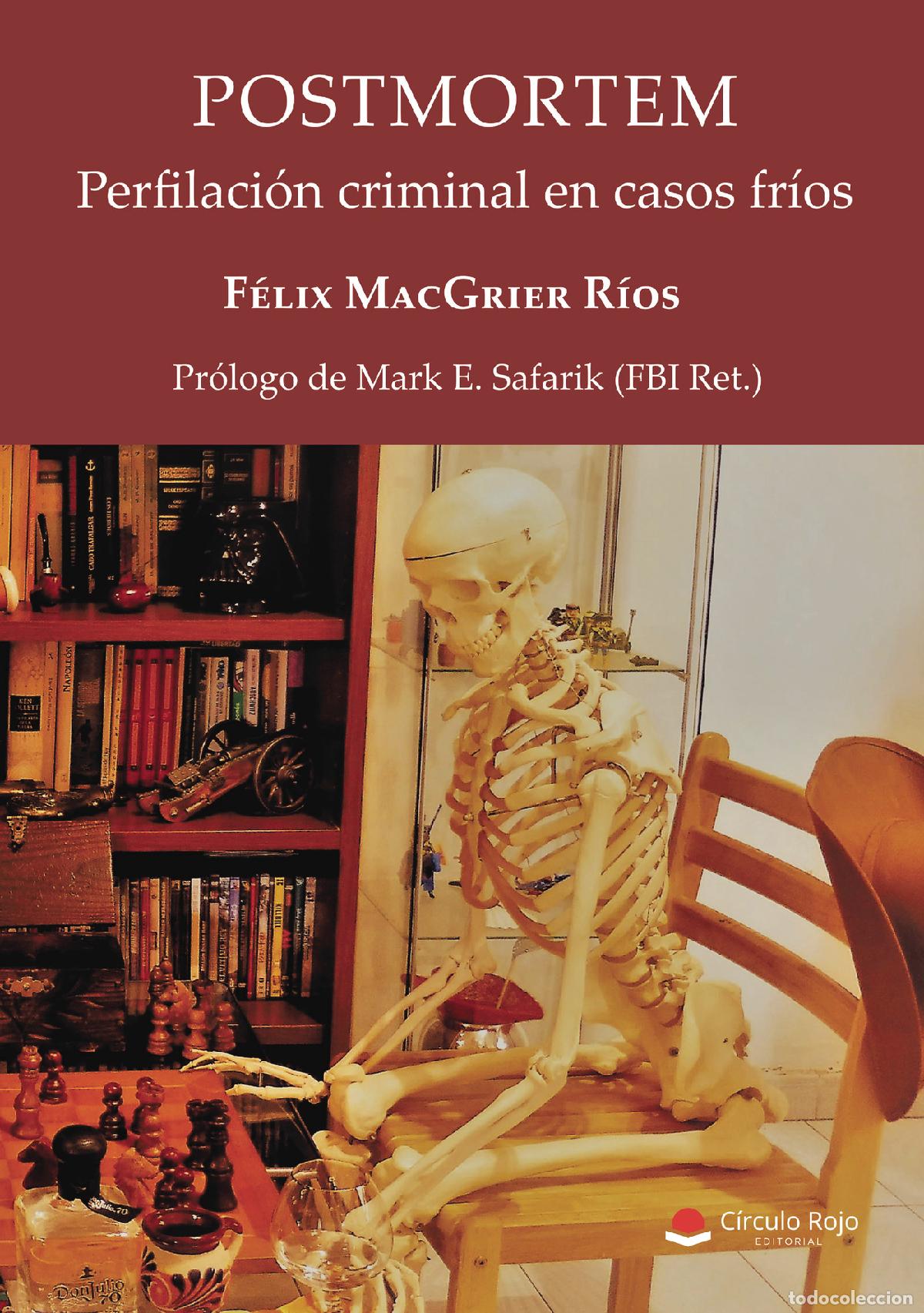 B&uuml;cher: Postmortem: perfilaci&oacute;n criminal en casos fr&iacute;os - F&eacute;lix MacGrier R&iacute;os Abr&eacute;u