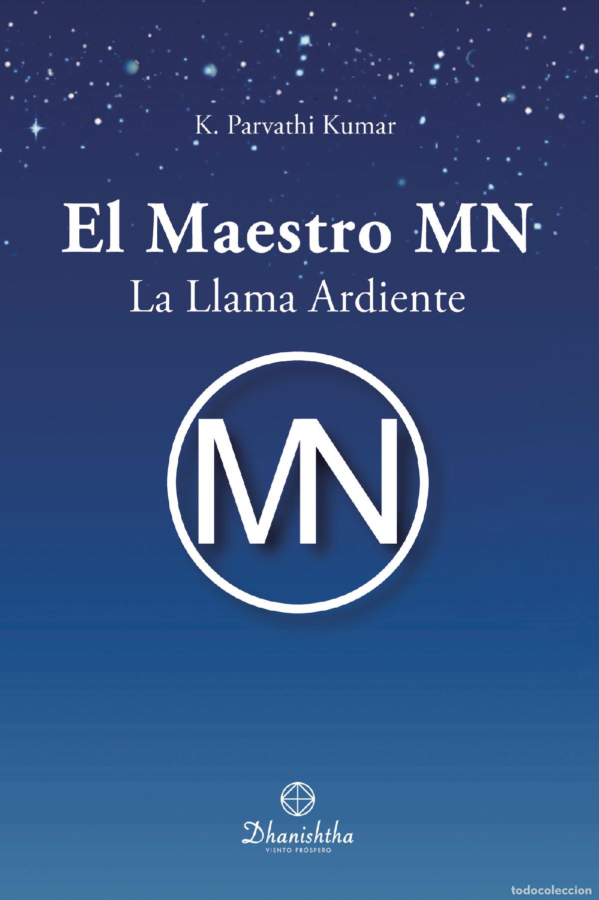 B&uuml;cher: EL MAESTRO MN -LA LLAMA ARDIENTE - KAMBHAMPATI PARVATHI KUMAR