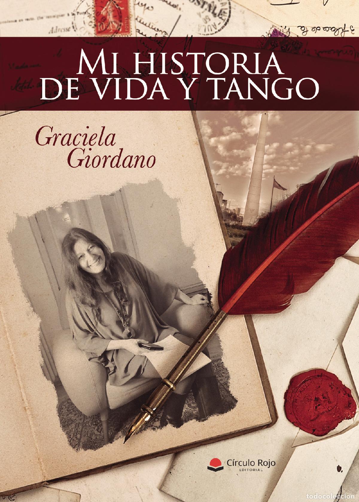 Libri: Mi historia de vida y tango - Graciela Giordano