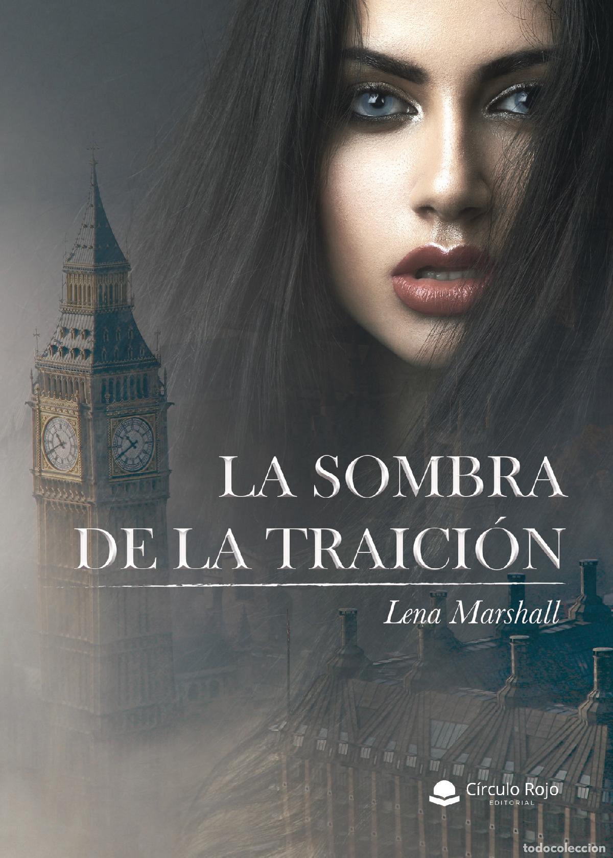 Libros: La sombra de la traici&oacute;n - Lena Marshall - Foto 1