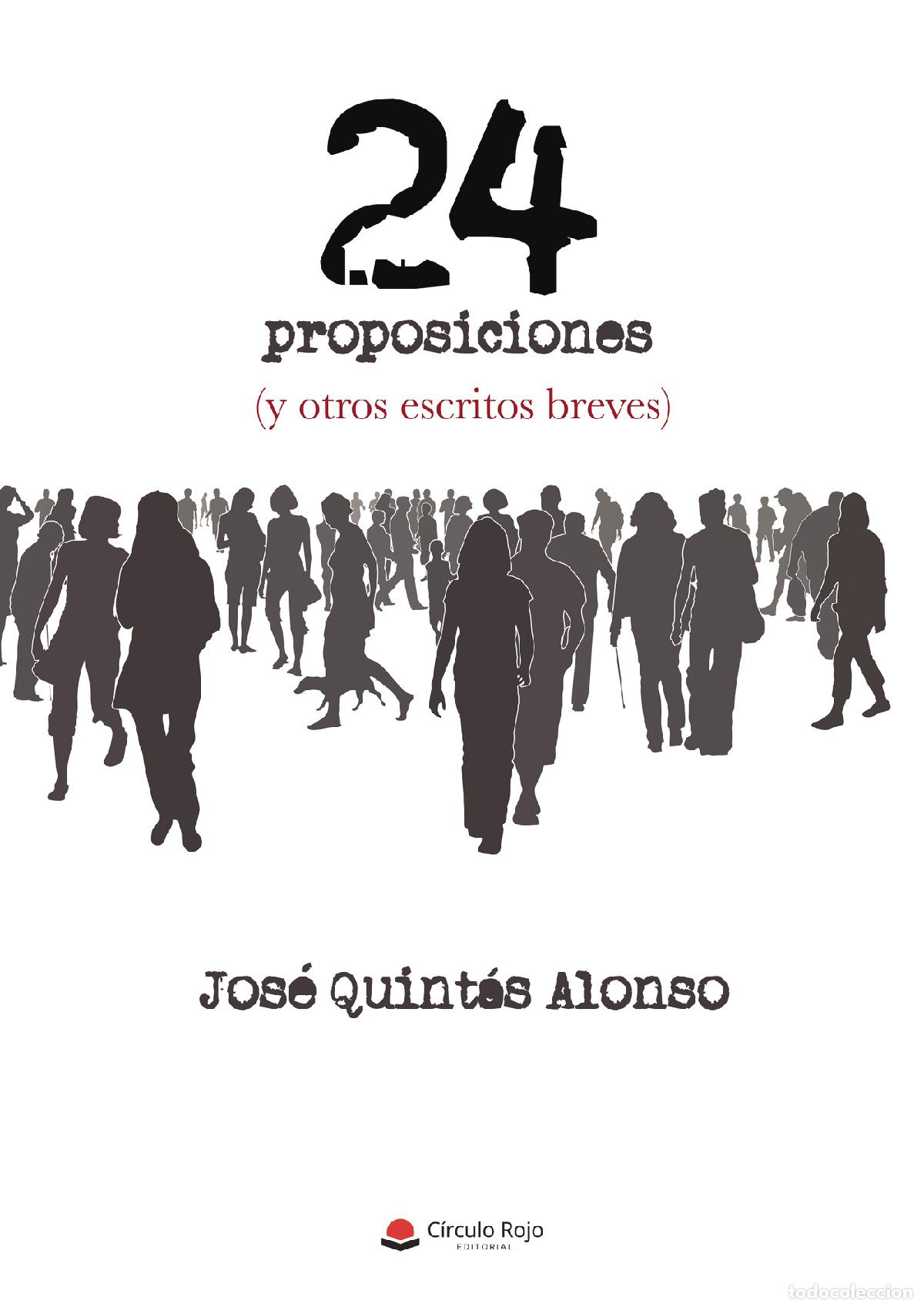 B&uuml;cher: 24 proposiciones ( y otros escritos breves) - Jos&eacute; Quint&aacute;s Alonso
