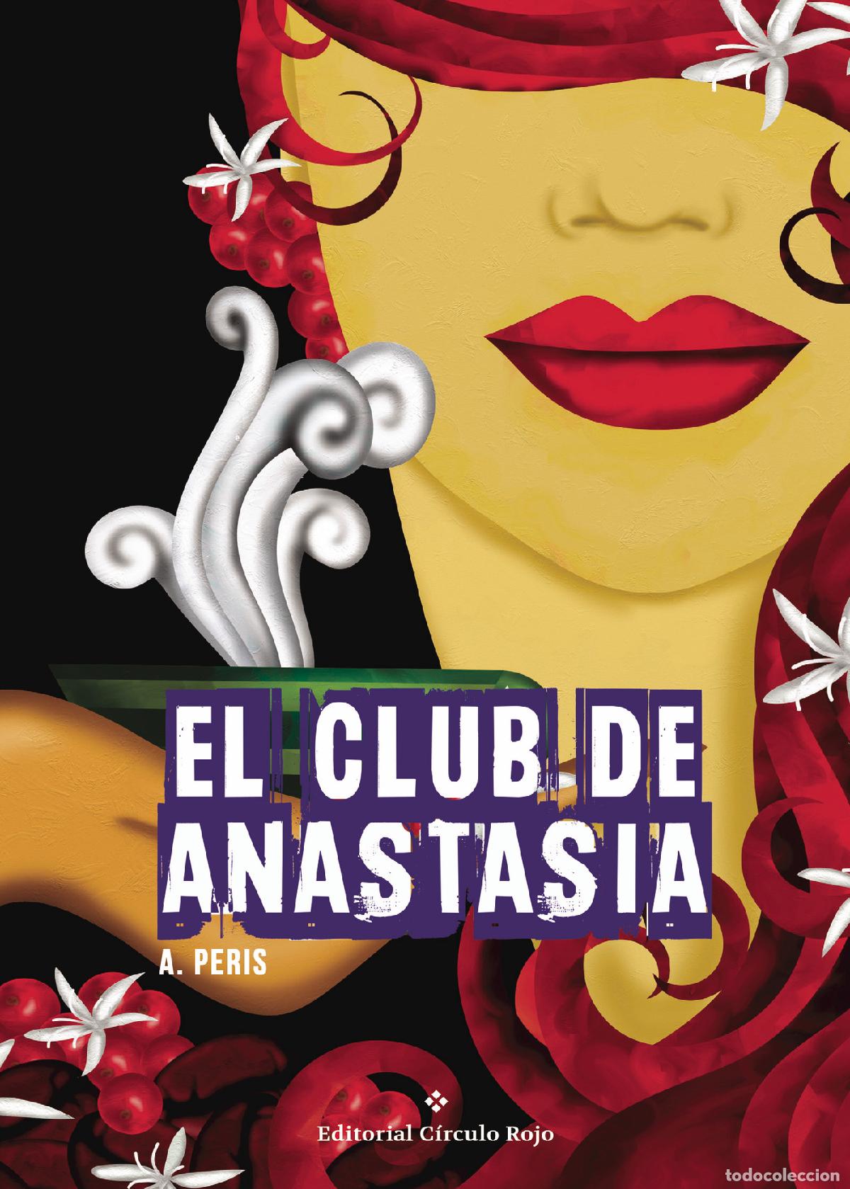B&uuml;cher: El club de Anastasia - Amparo Peris Hern&aacute;ndez