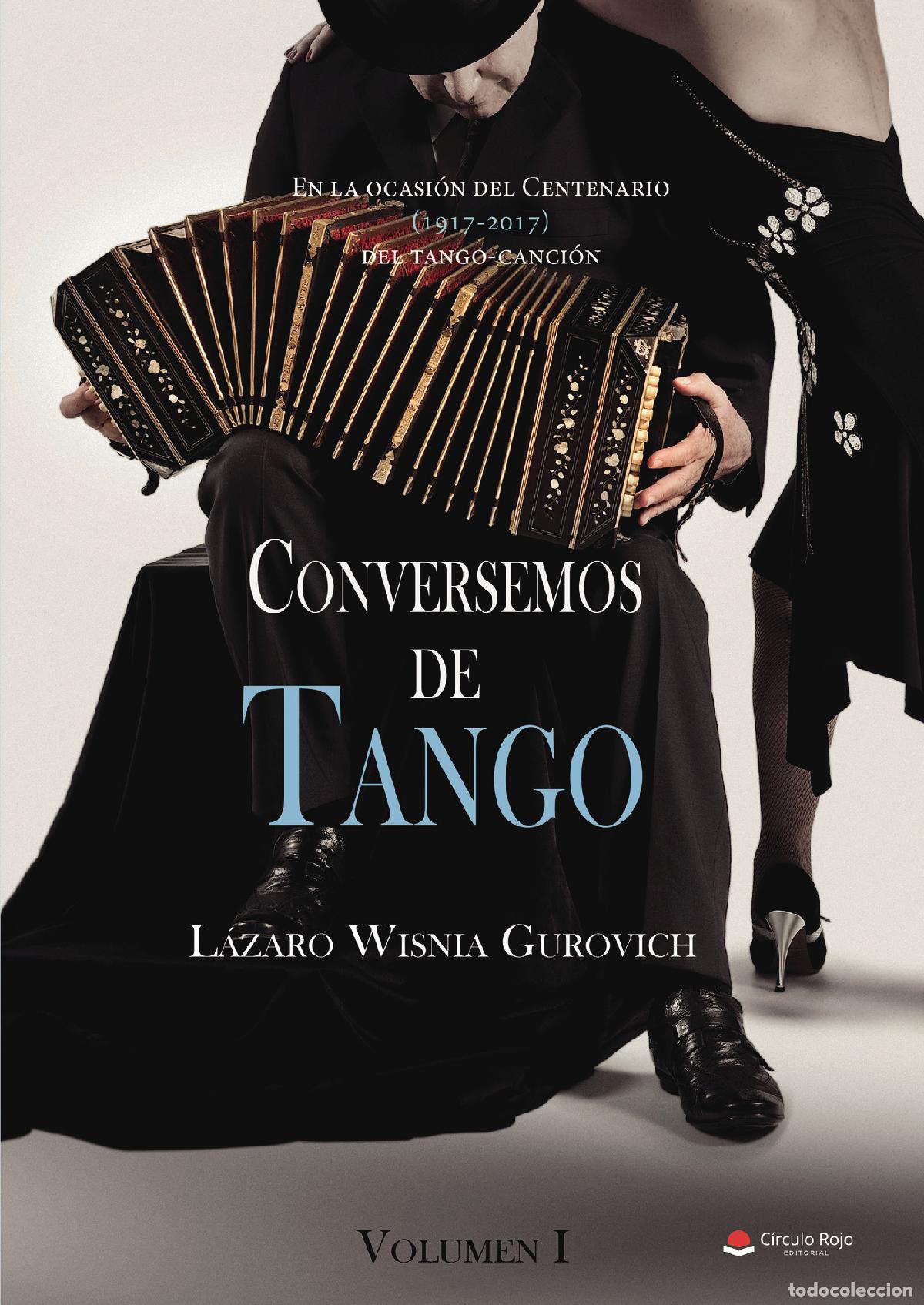 B&uuml;cher: Conversemos de tango - L&aacute;zaro Wisnia Gurovich