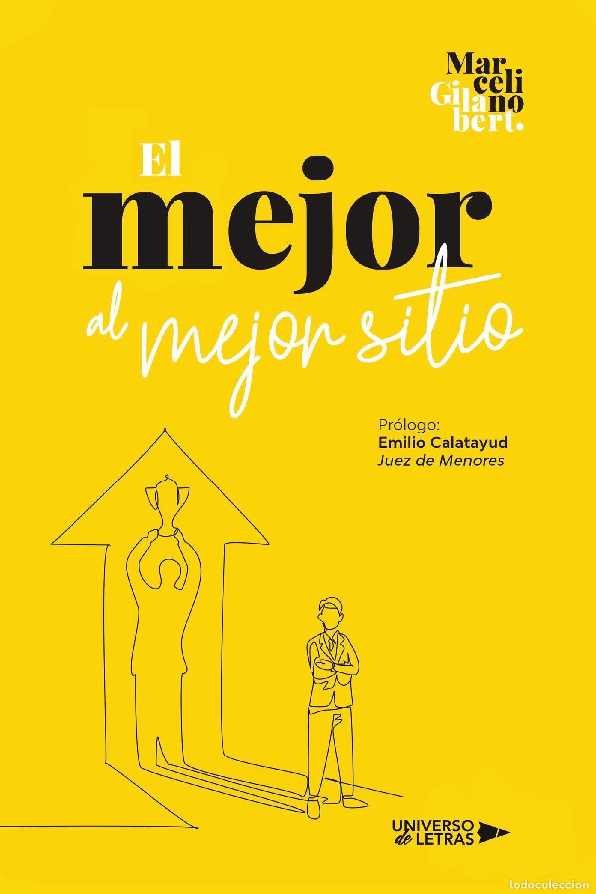 B&uuml;cher: El Mejor al mejor Sitio - Marcelino Gilabert