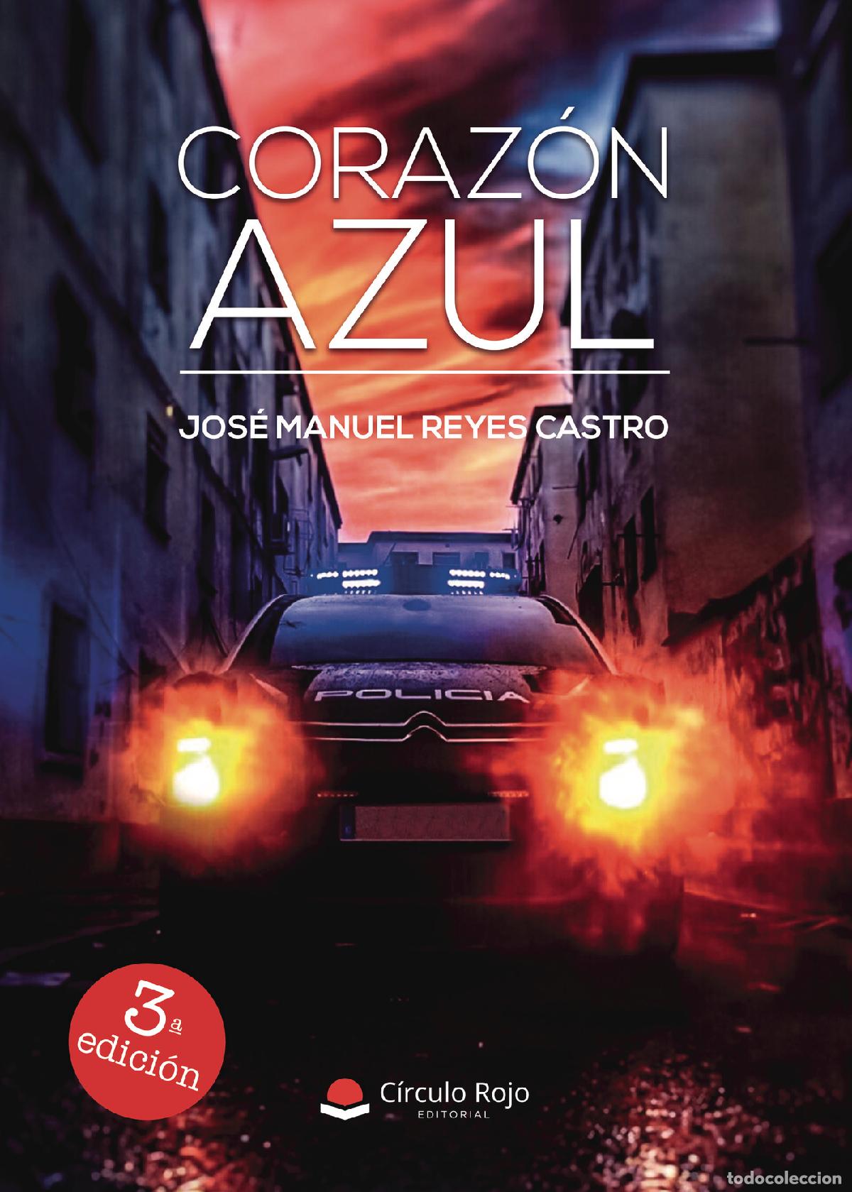 Libros: Coraz&oacute;n azul - Jos&eacute; Manuel Reyes Castro - Foto 1