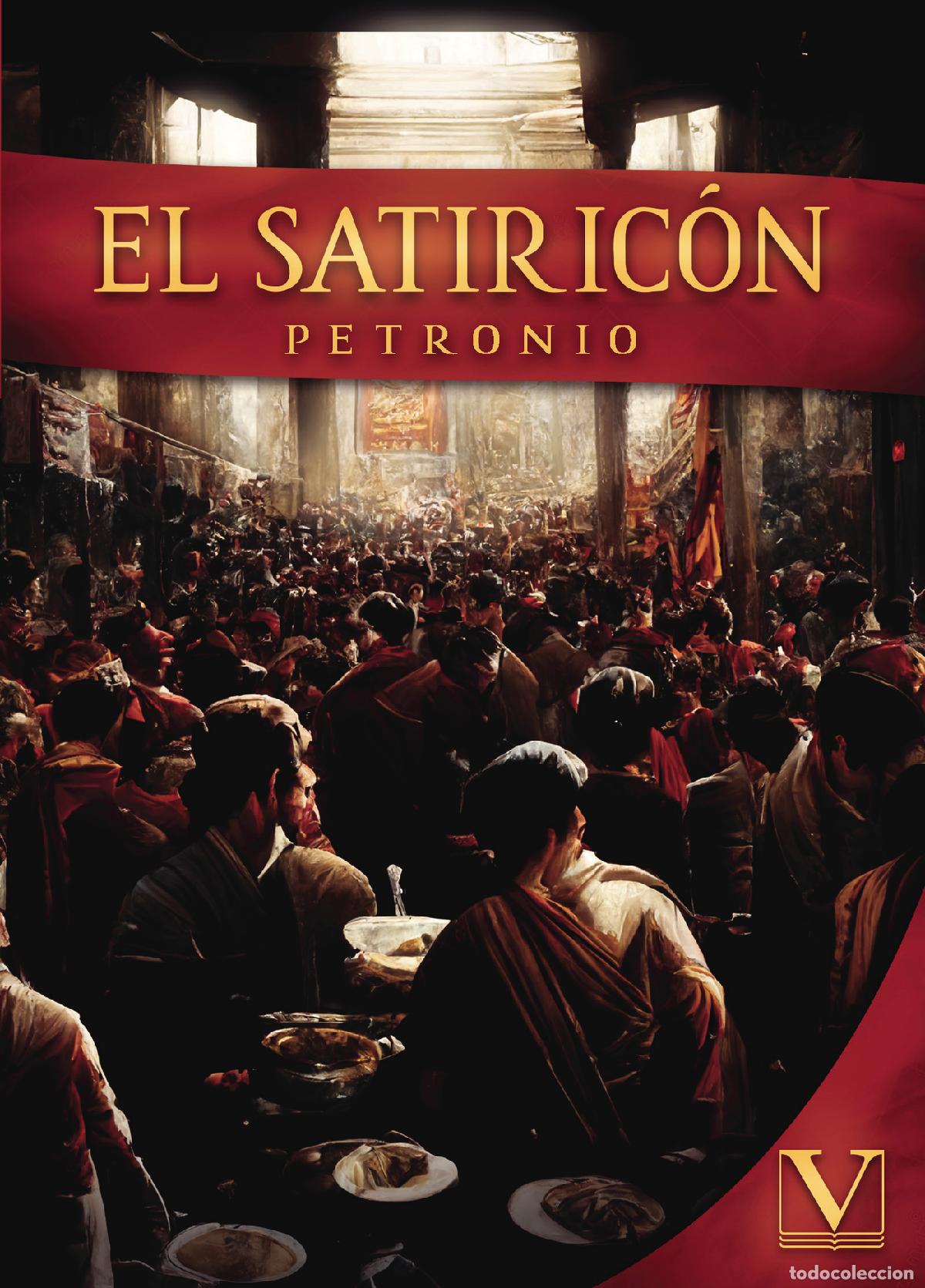 Libros: El Satiric&oacute;n - Cayo Petronio - Foto 1