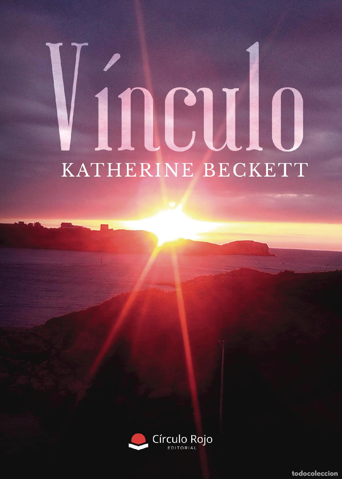 Libros: V&iacute;nculo - Katherine Beckett - Foto 1