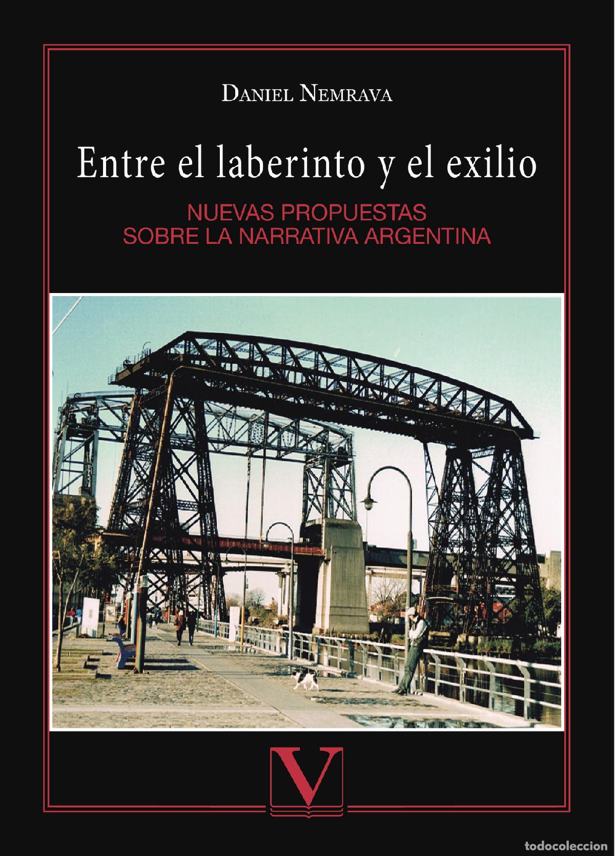 Libros: Entre el laberinto y el exilio - Daniel Nemrava - Foto 1