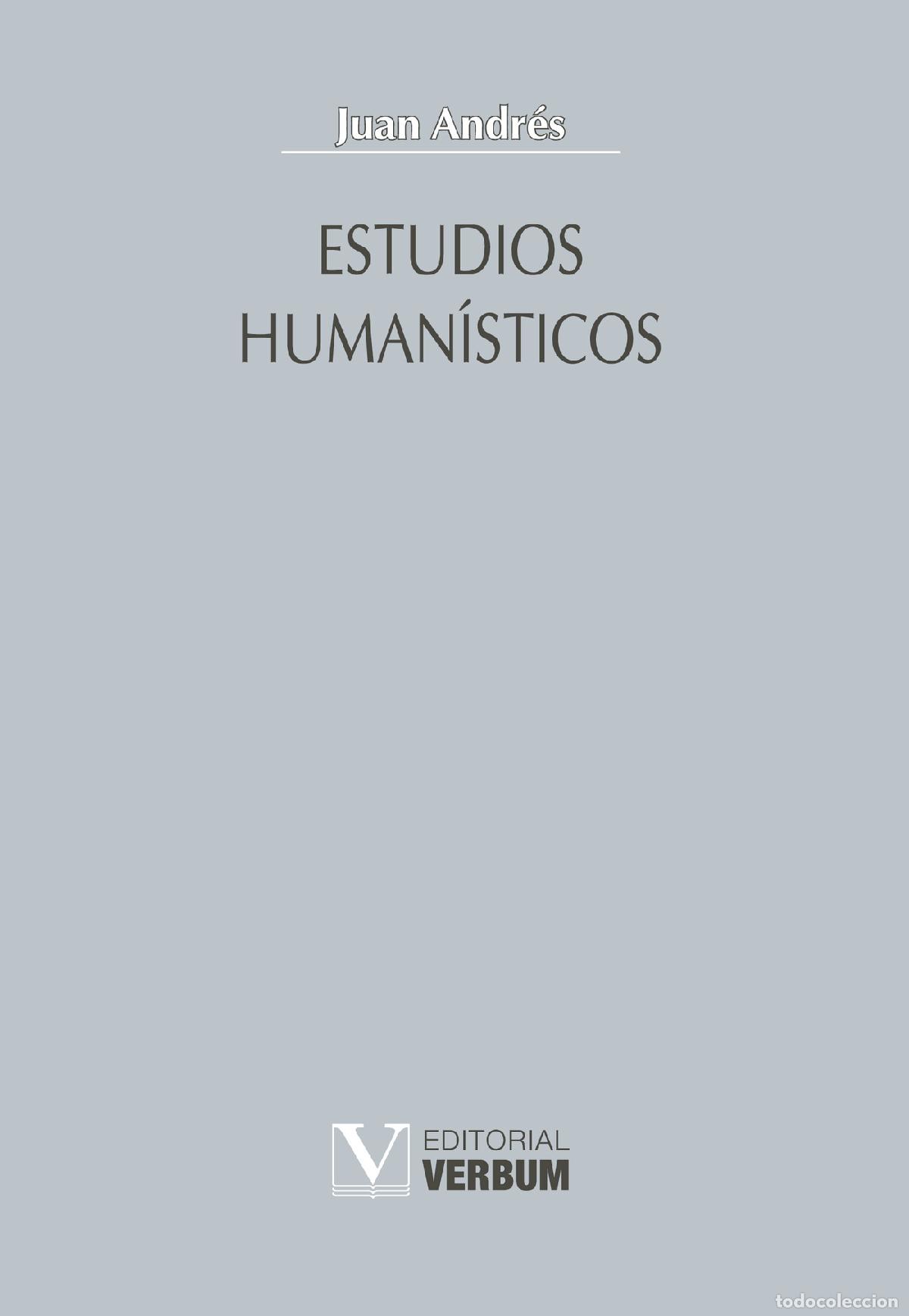 Libros: Estudios human&iacute;sticos - Juan Andr&eacute;s - Foto 1