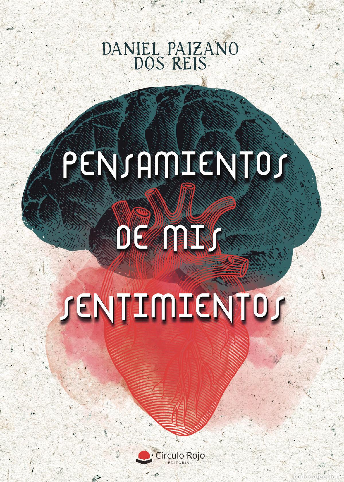 B&uuml;cher: Pensamientos de mis sentimientos - Daniel Paizano Dos Reis