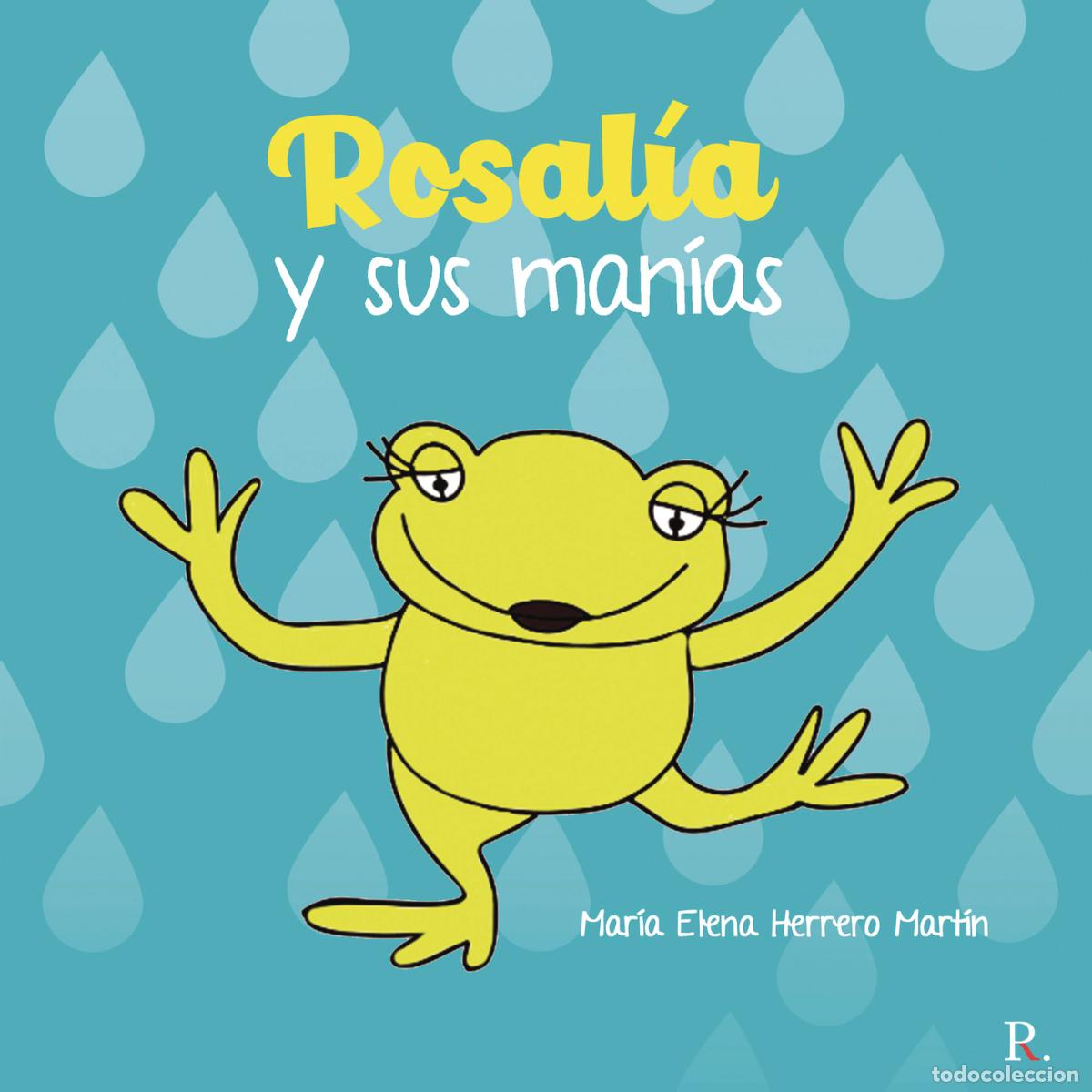 Libri: Rosal&iacute;a y sus man&iacute;as - Elena Herrero Mart&iacute;n
