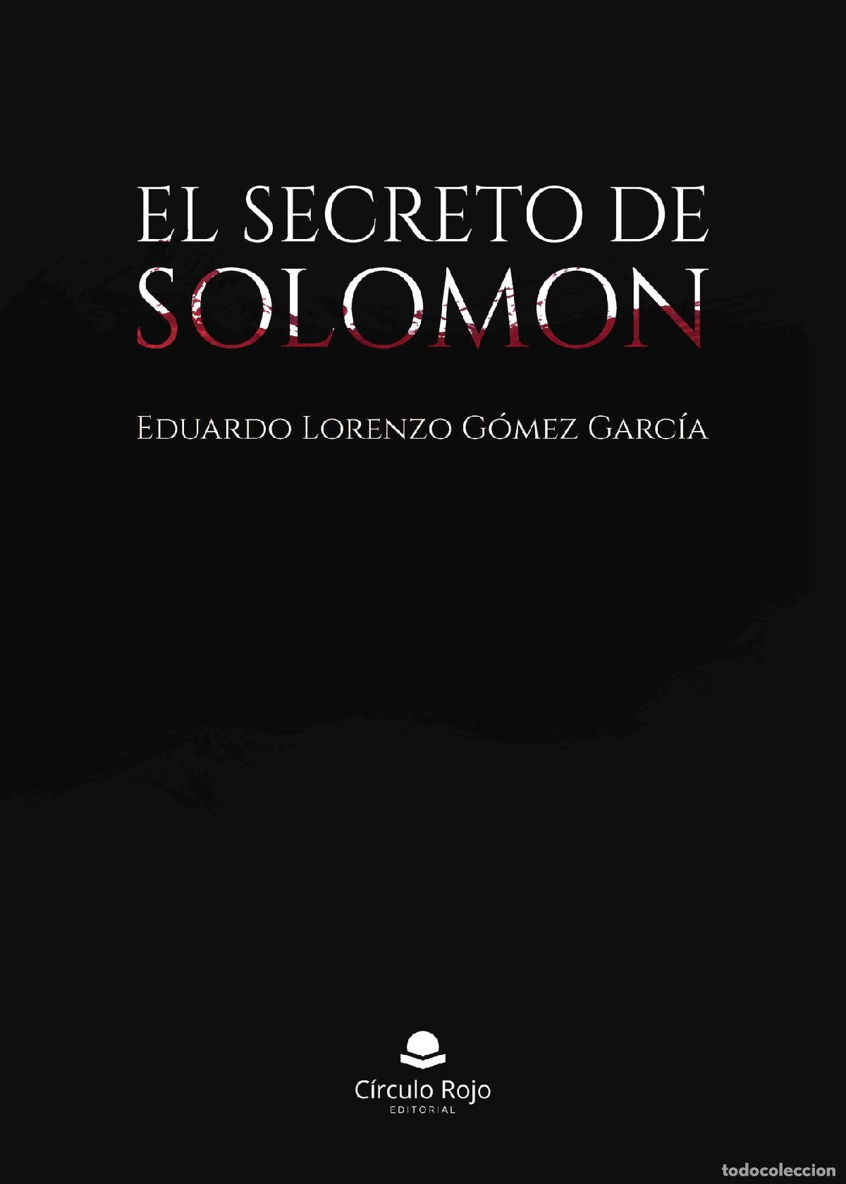 Libri: El secreto de Solomon - Eduardo Lorenzo G&oacute;mez Garc&iacute;a