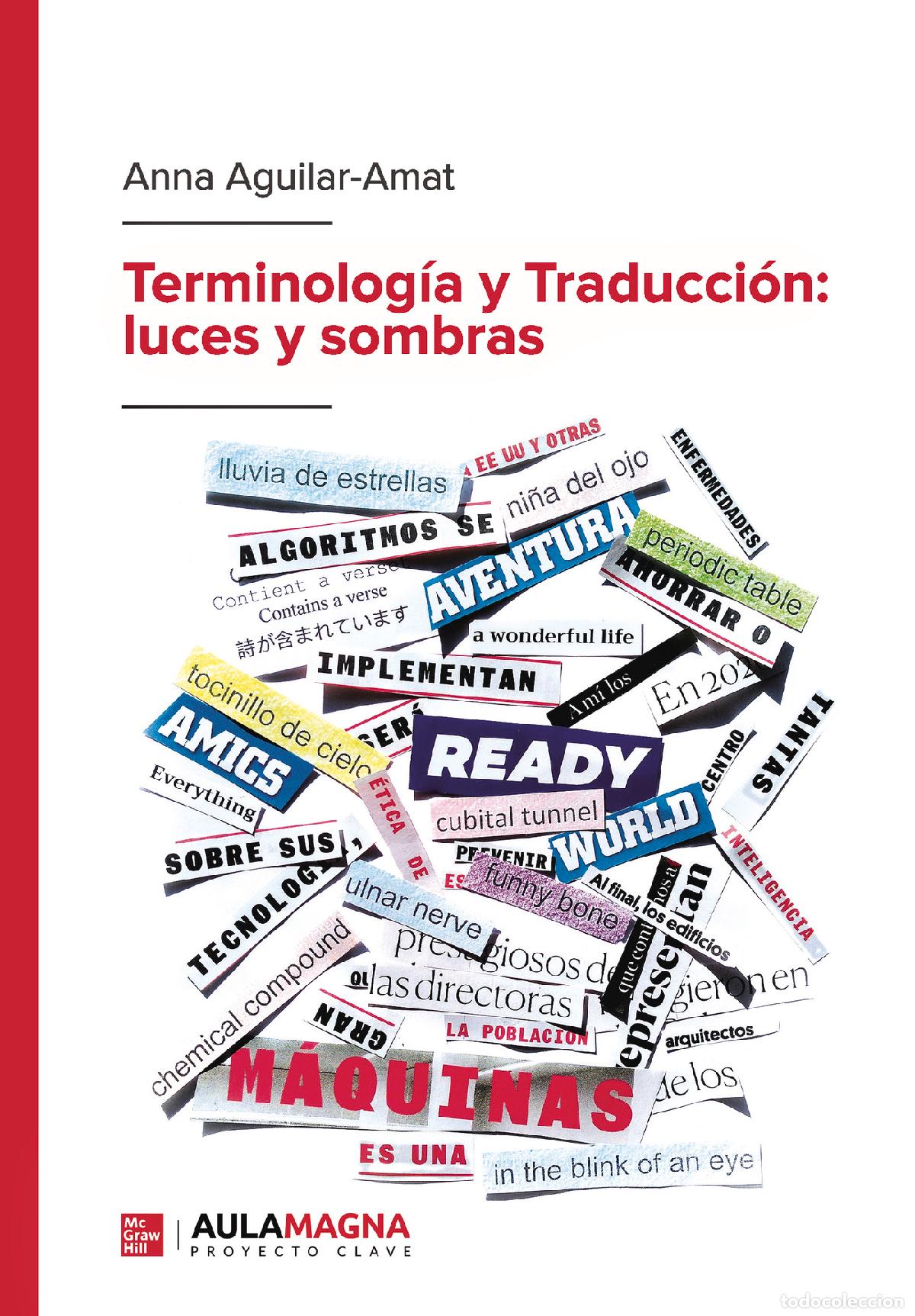 Libri: Terminolog&iacute;a y Traducci&oacute;n: luces y sombras - Anna Aguilar-Amat