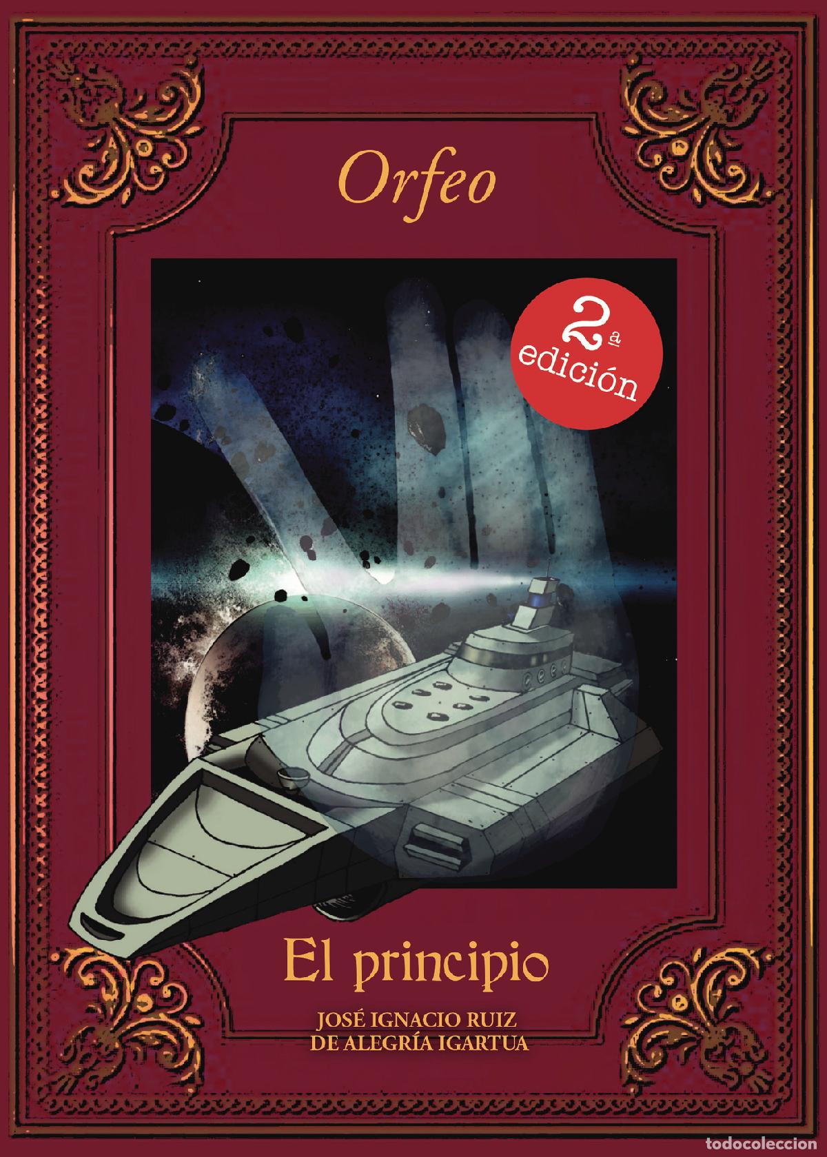 Libros: Orfeo: El principio - Jose Ignacio Ru&iacute;z de Alegr&iacute;a Igartua