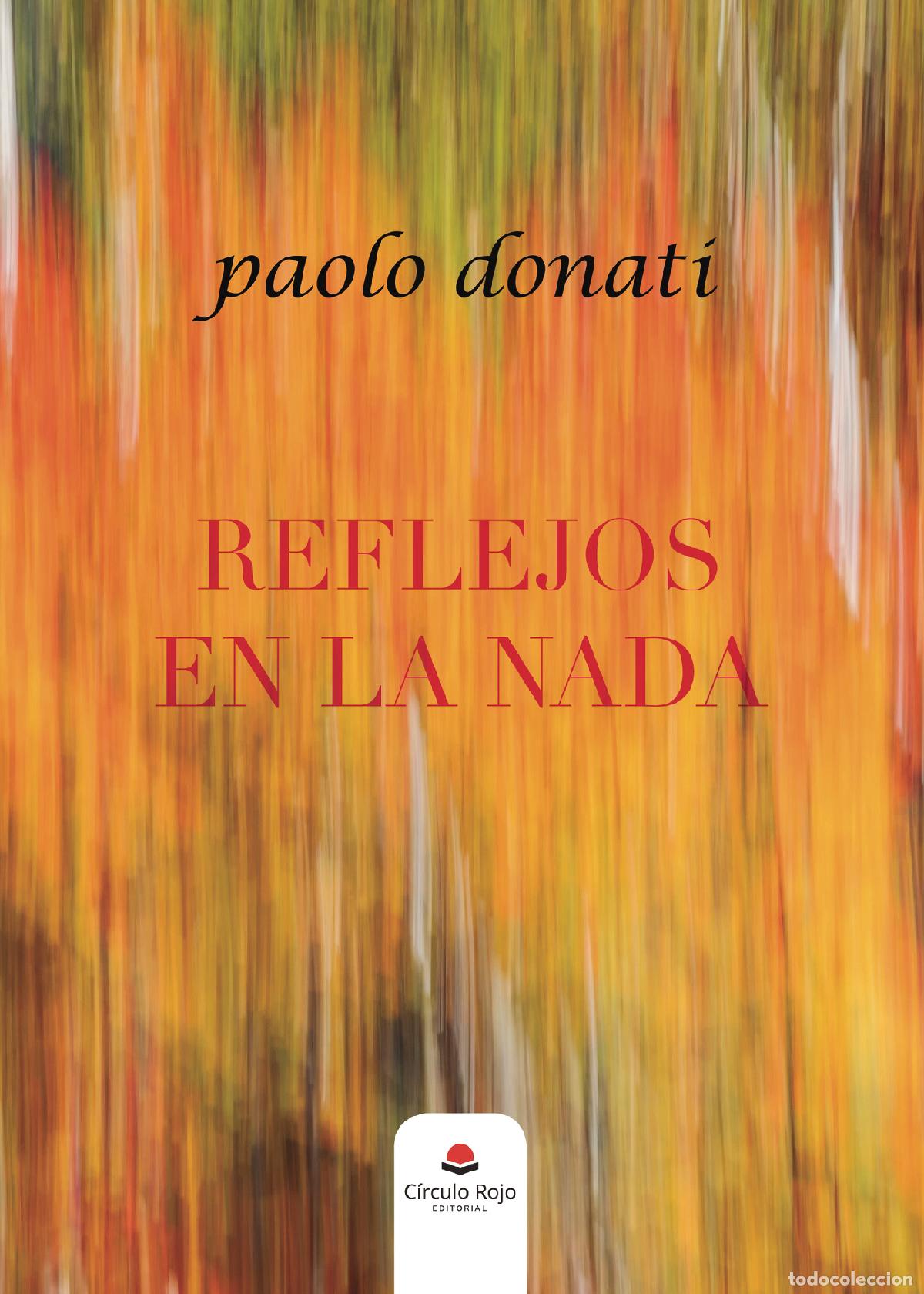 Libros: Reflejos en la nada - Paolo Donati - Foto 1