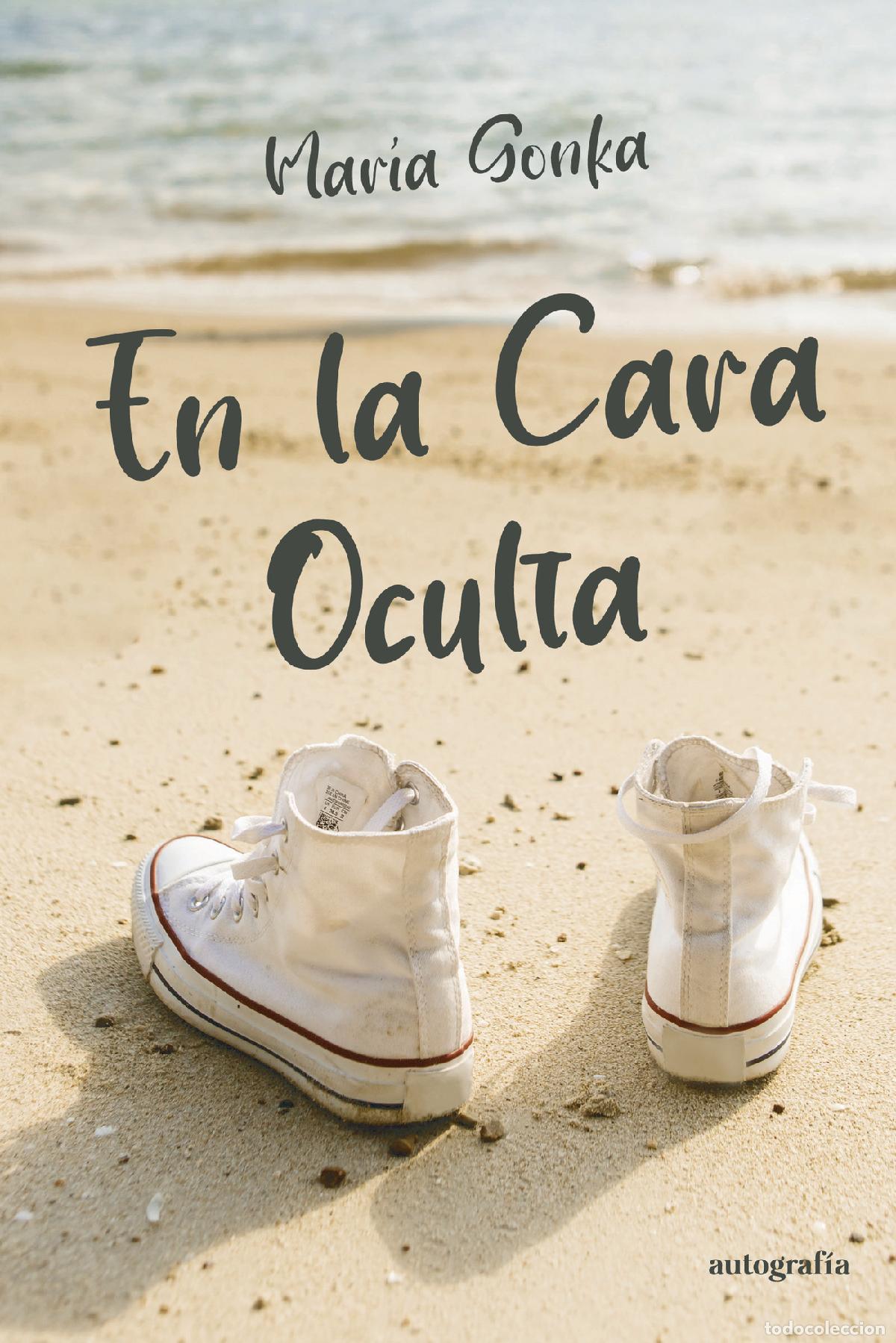Libros: En la cara oculta - Mar&iacute;a Gonka - Foto 1