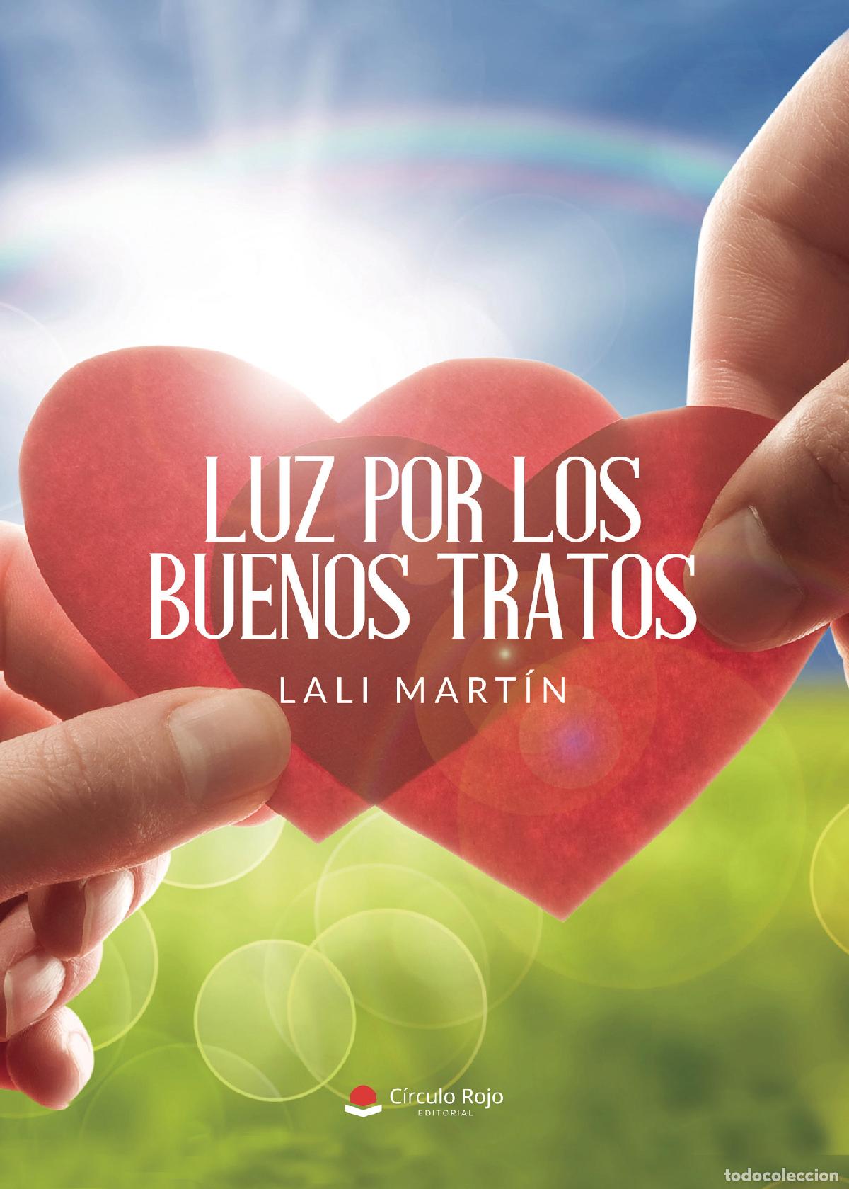 Libri: Luz por los buenos tratos - Lali Mart&iacute;n