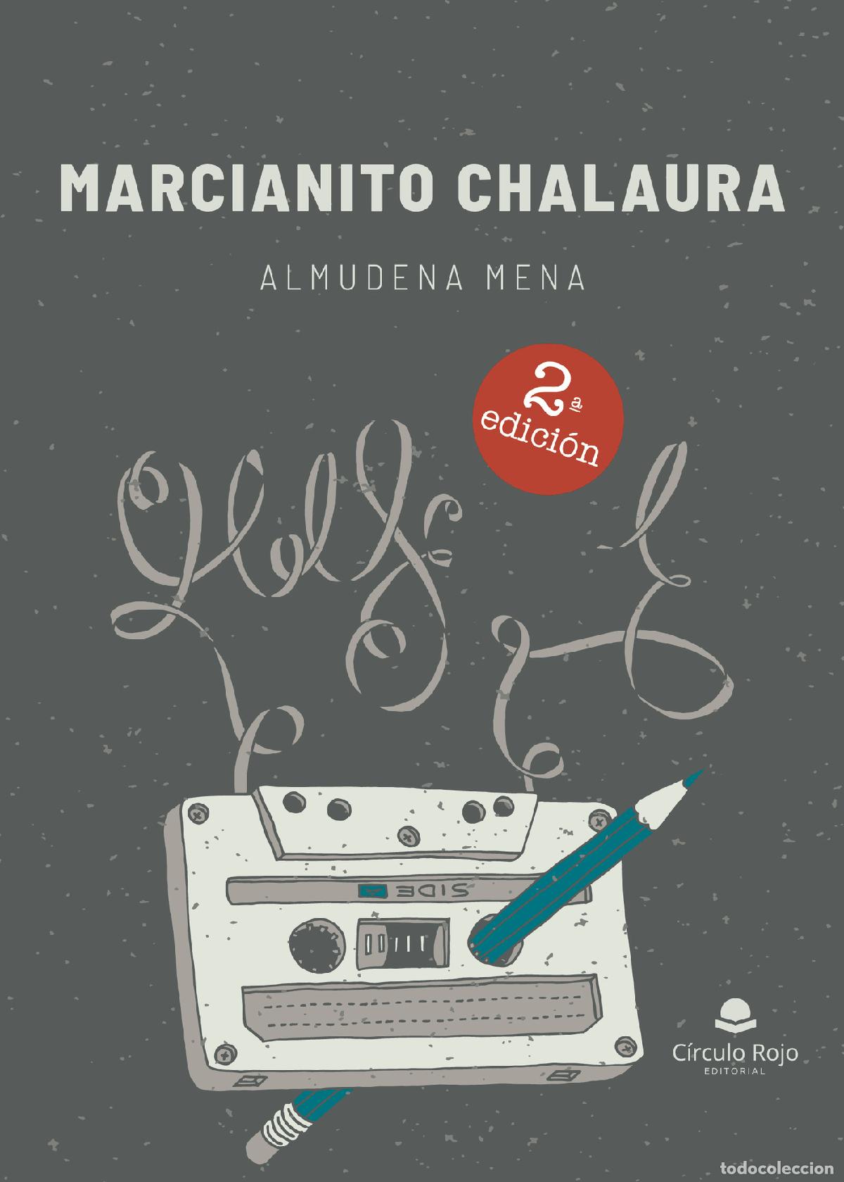 Libros: Marcianito chalaura - Almudena Mena - Foto 1