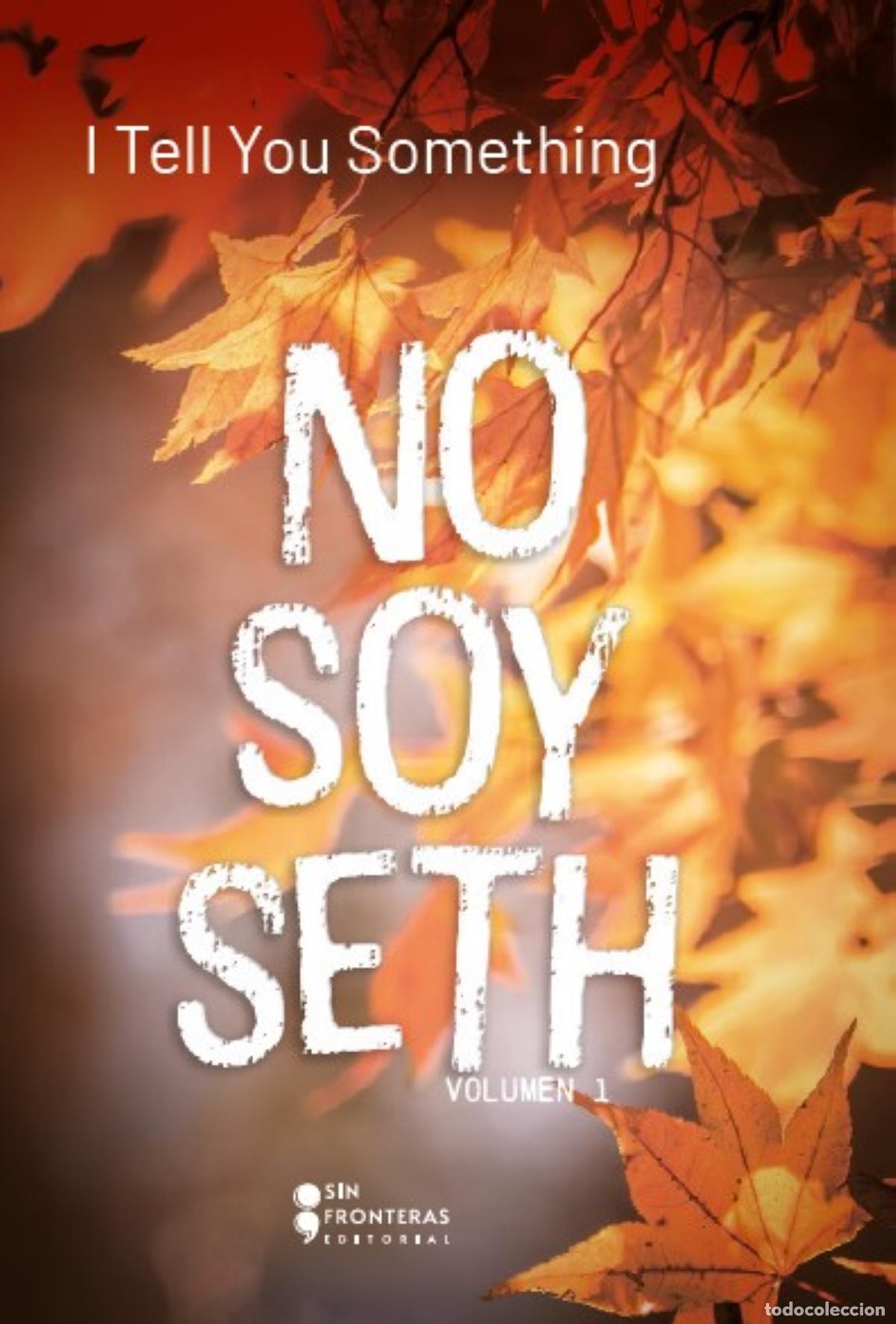 Libros: No soy Seth - Tell You Something - Foto 1