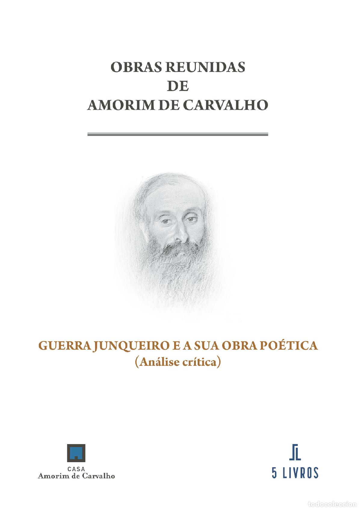 Libri: Guerra Junqueiro e a sua obra po&eacute;tica. (An&aacute;lise cr&iacute;tica) - Amorim de Carvalho