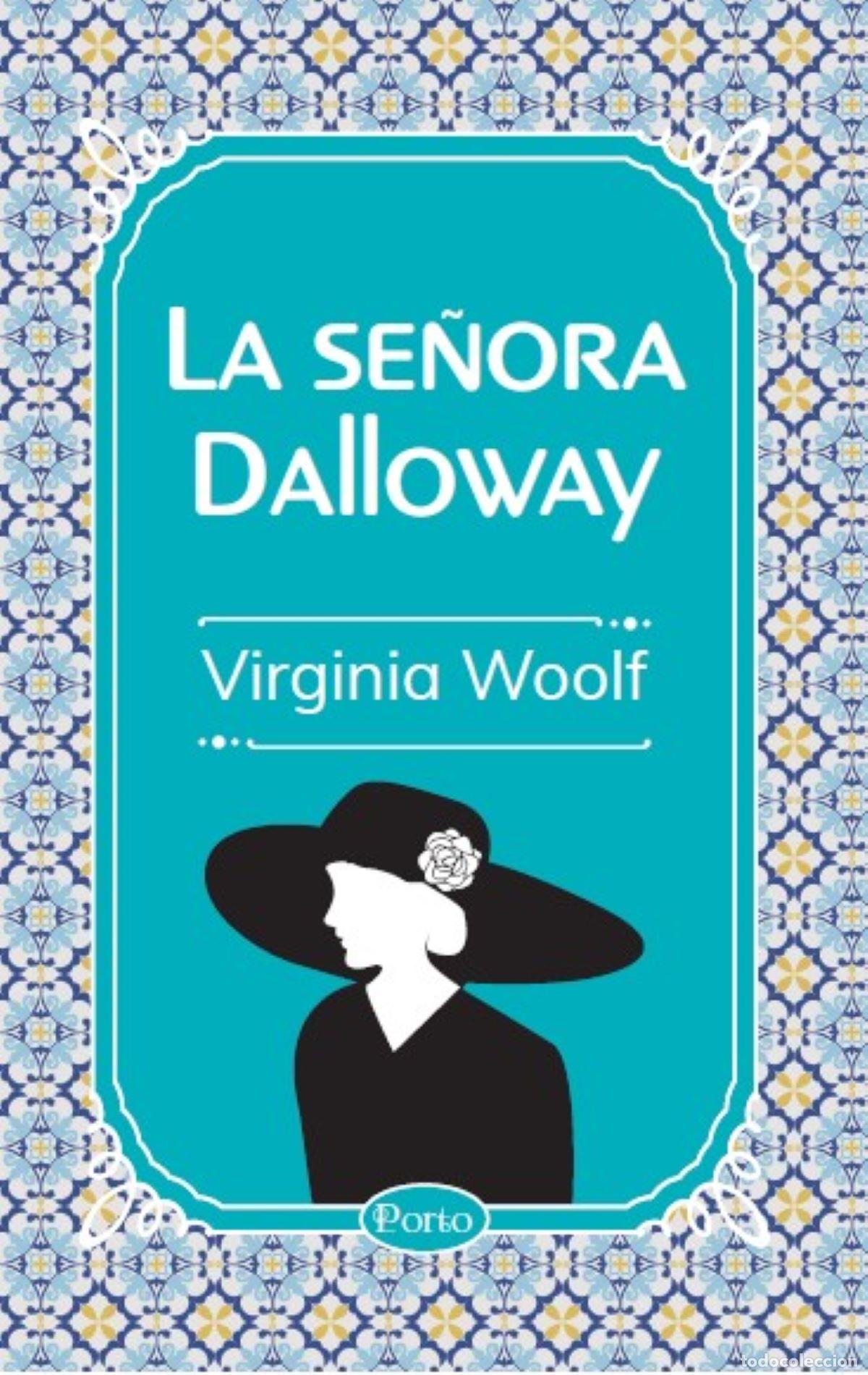 Libros: La se&ntilde;ora Dolloway - Virginia Woolf - Foto 1