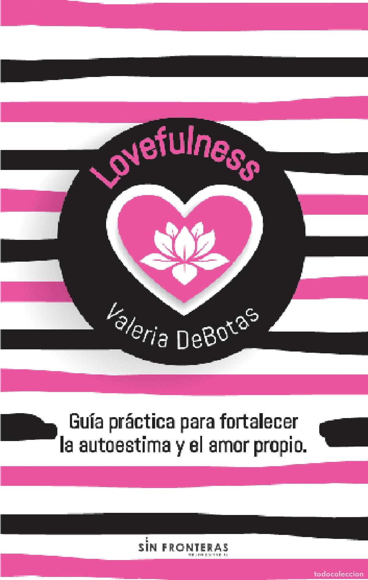 Libros: Lovefulness - Valeria Debotas - Foto 1