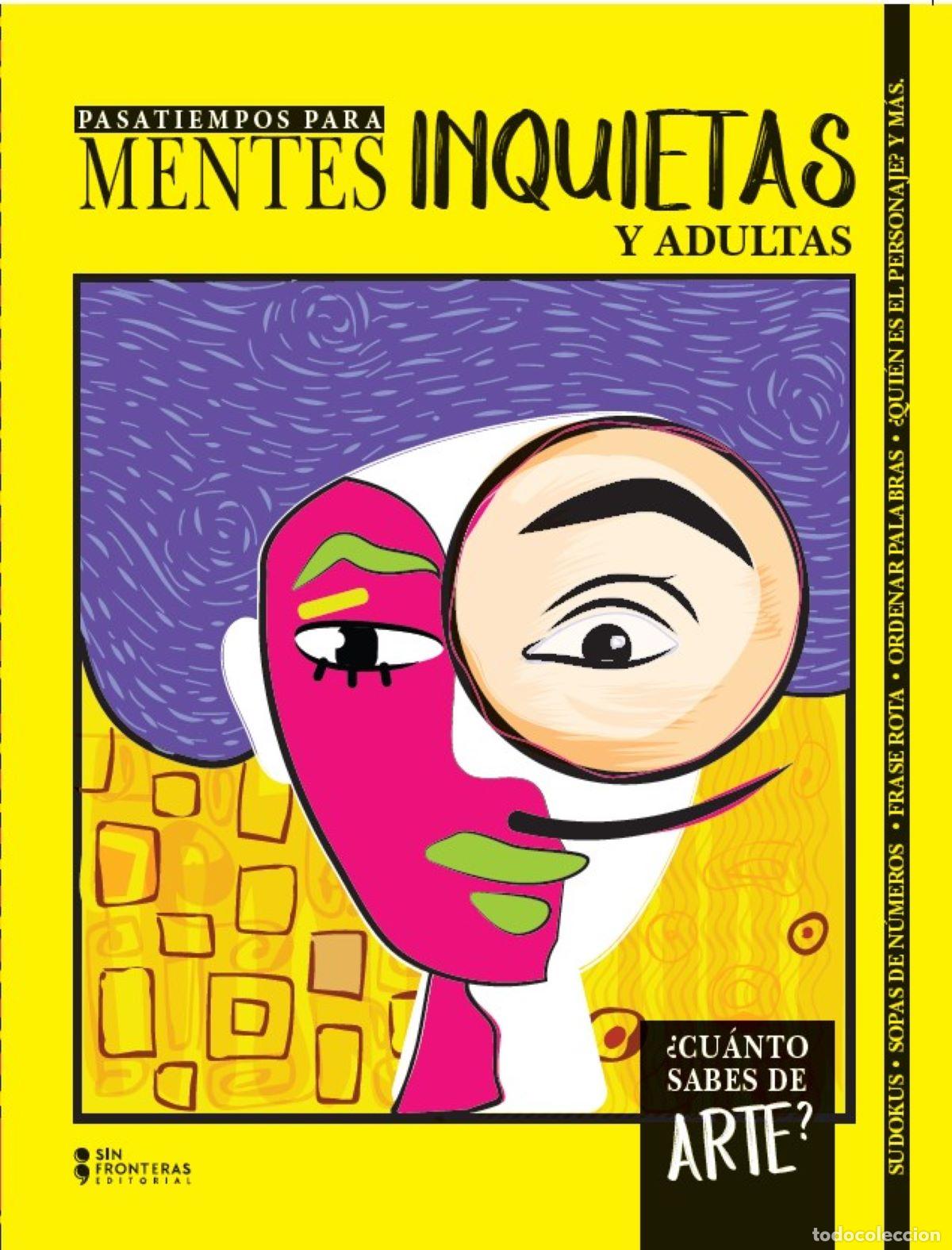 Libri: Mentes inquietas y adultas - &iquest;Cu&aacute;nto sabes de arte? - Varios Autores