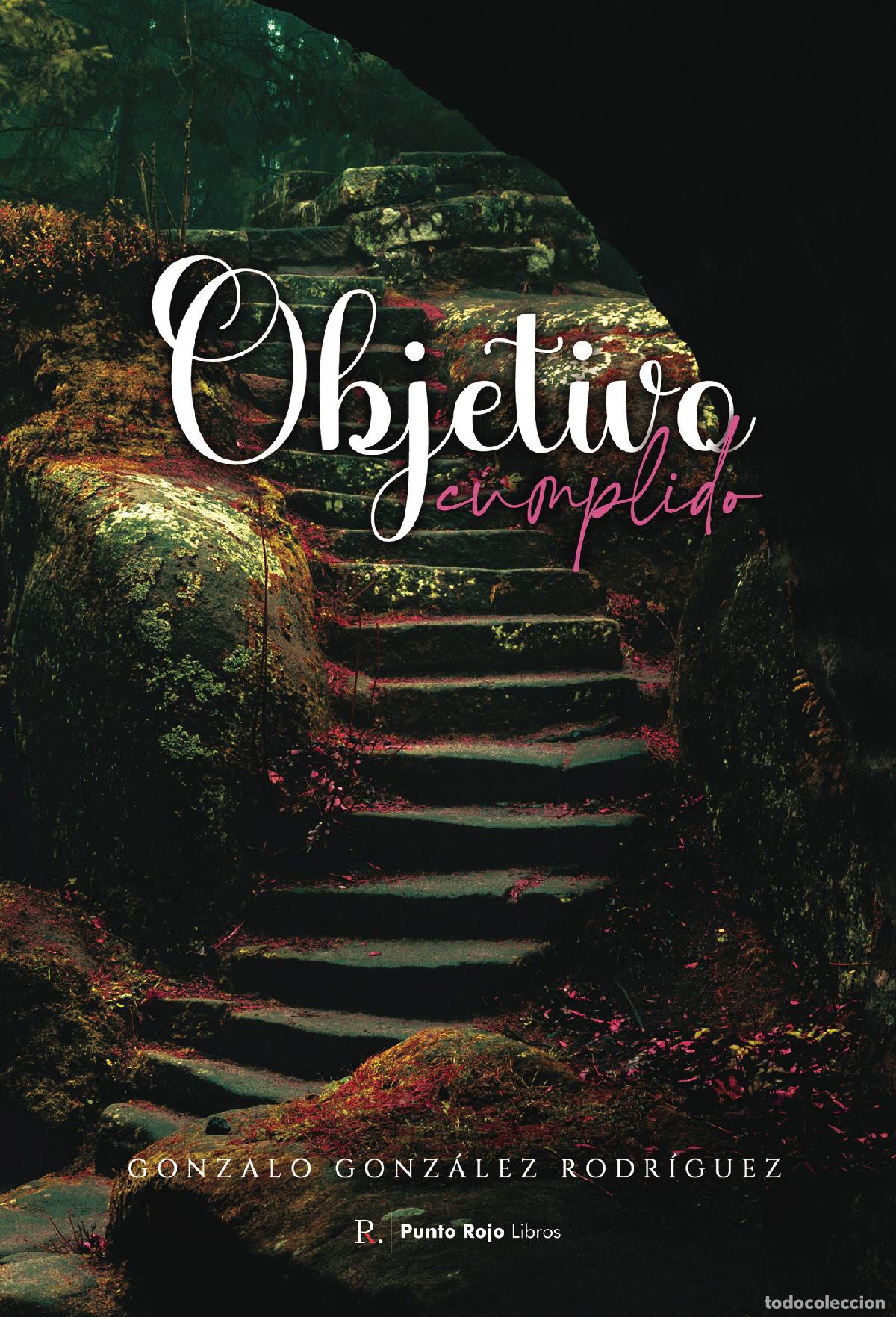 B&uuml;cher: Objetivo Cumplido - Gonzalo Gonz&aacute;lez Rodr&iacute;guez