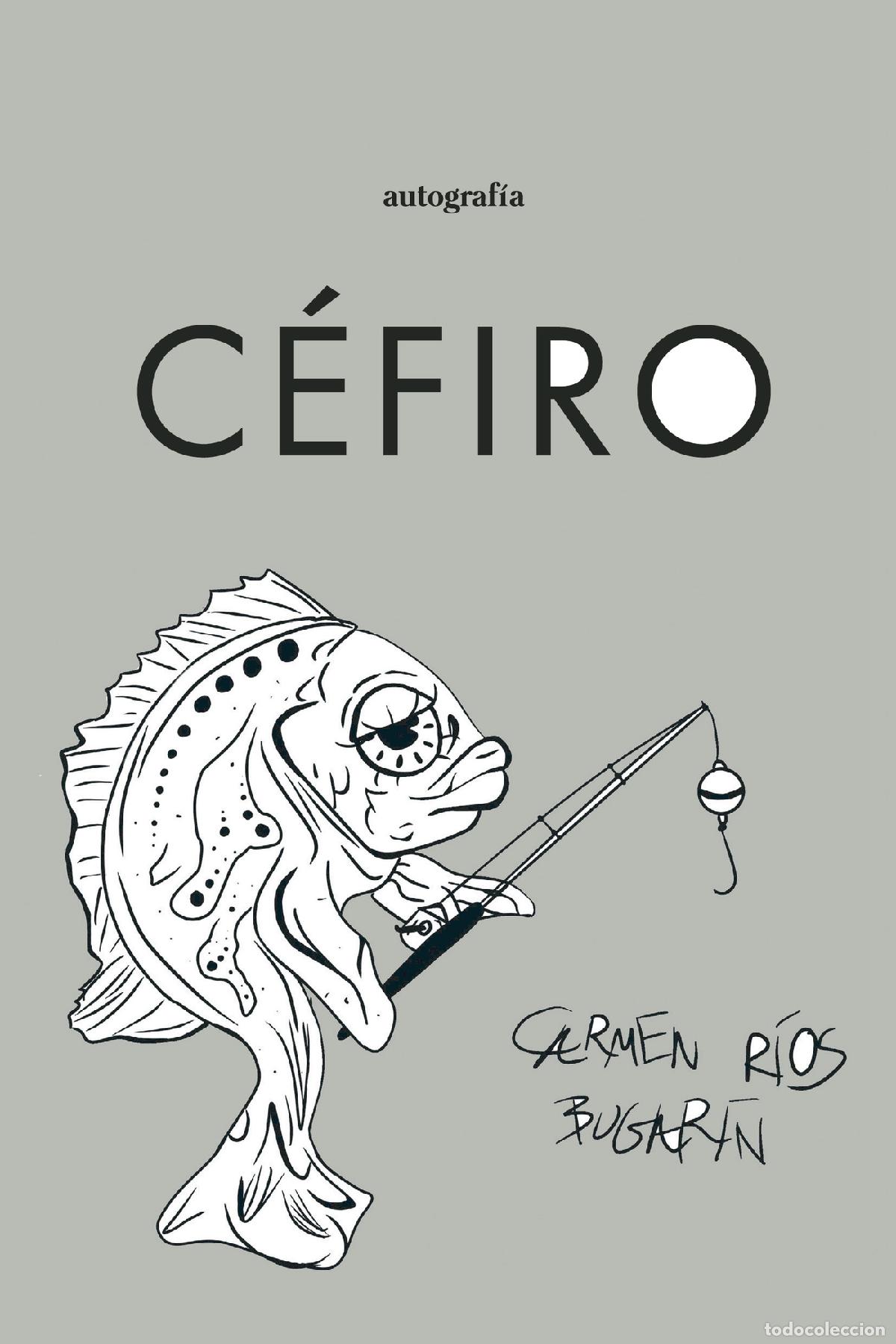Libros: C&eacute;firo - Carmen R&iacute;os Bugar&iacute;n - Foto 1