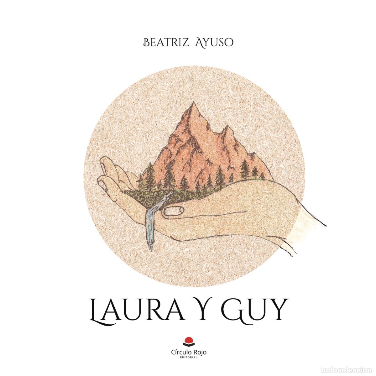 Libros: Laura y Guy - Beatriz Ayuso - Foto 1