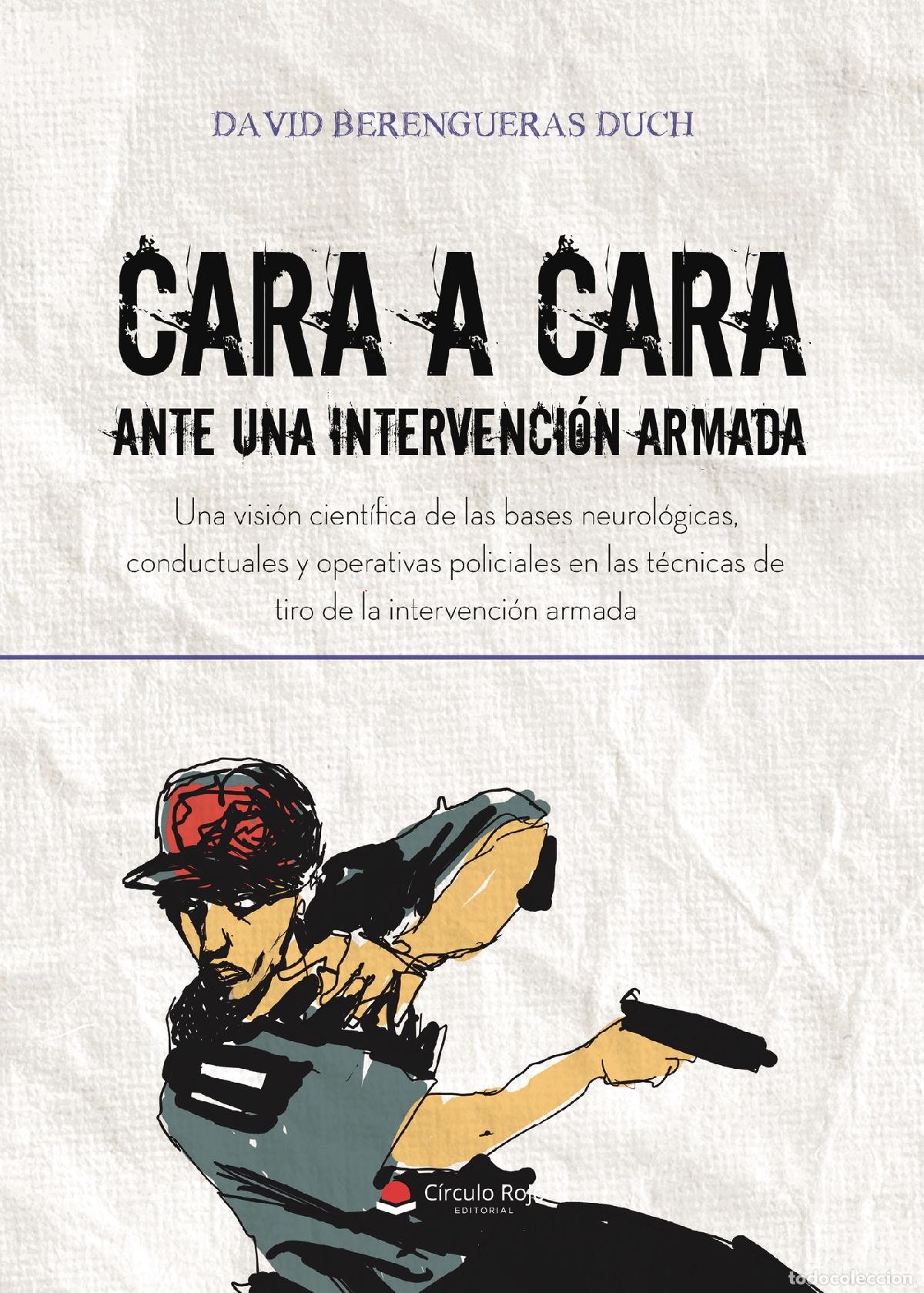 Libri: Cara a cara ante una intervenci&oacute;n armada - David Berengueras Duch