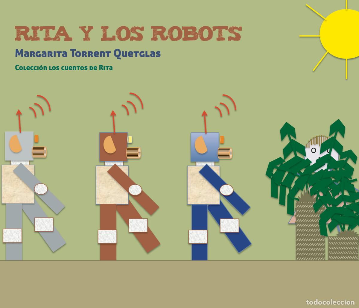 Libri: Rita y los robots - Colecci&oacute;n Los cuentos de Rita - Margarita Torrent Quetglas