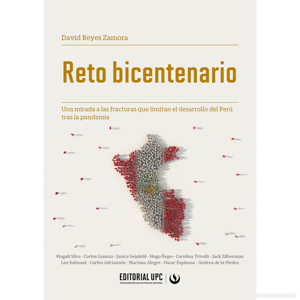 Livros: Reto bicentenario - Una mirada a las fracturas que limitan el desarrollo del Per&uacute; tras la pandemia -