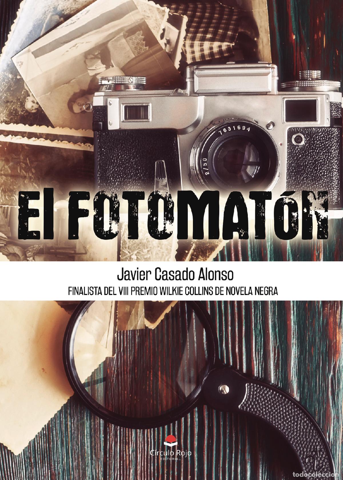 Livros: El fotomat&oacute;n - Javier Casado Alonso