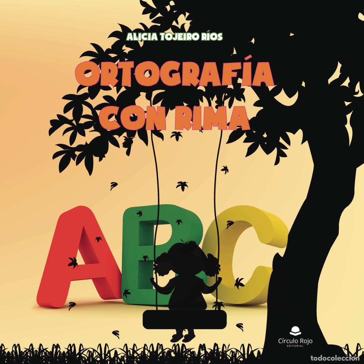 Livros: Ortograf&iacute;a con rima - Alicia Tojeiro R&iacute;os