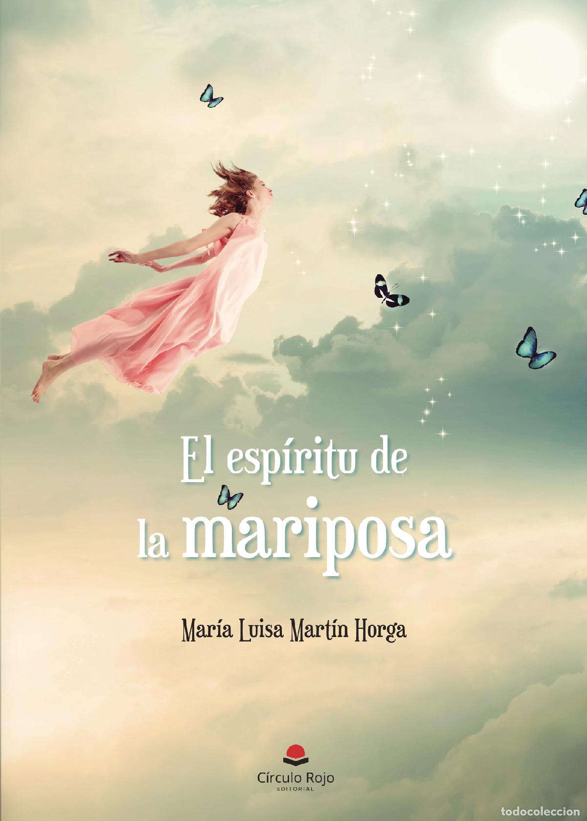 Livros: El esp&iacute;ritu de la mariposa - Mar&iacute;a Luisa Mart&iacute;n Horga