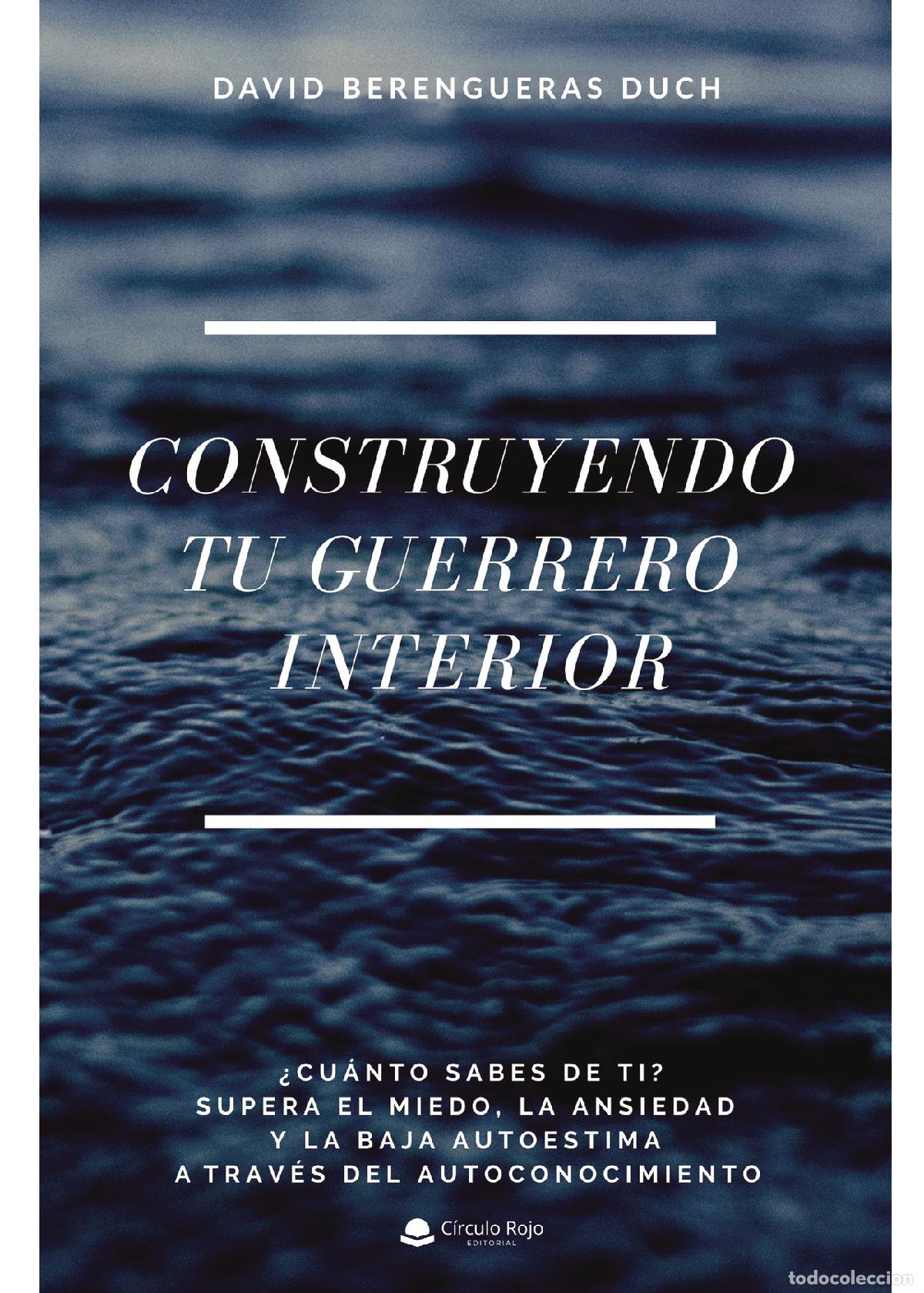 Libri: Construyendo tu guerrero interior - David Berengueras Duch
