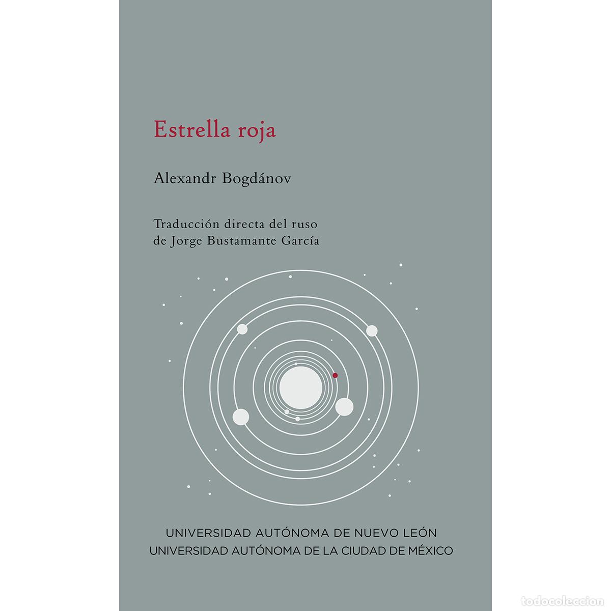 Libros: Estrella roja - Alexandr Bogdanov - Foto 1