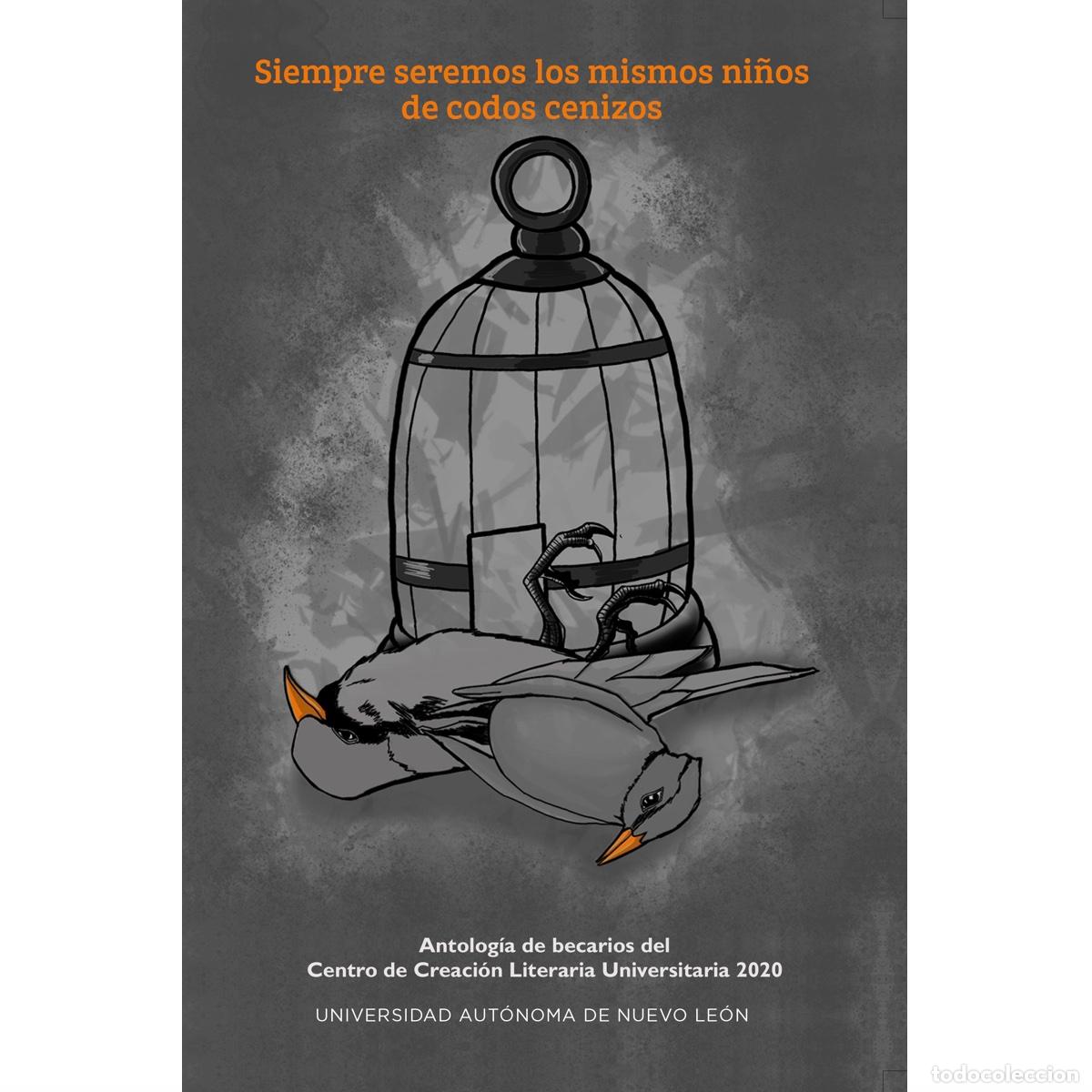 Libri: Siempre seremos los mismos ni&ntilde;os de codos cenizos - German Jesus Chavez