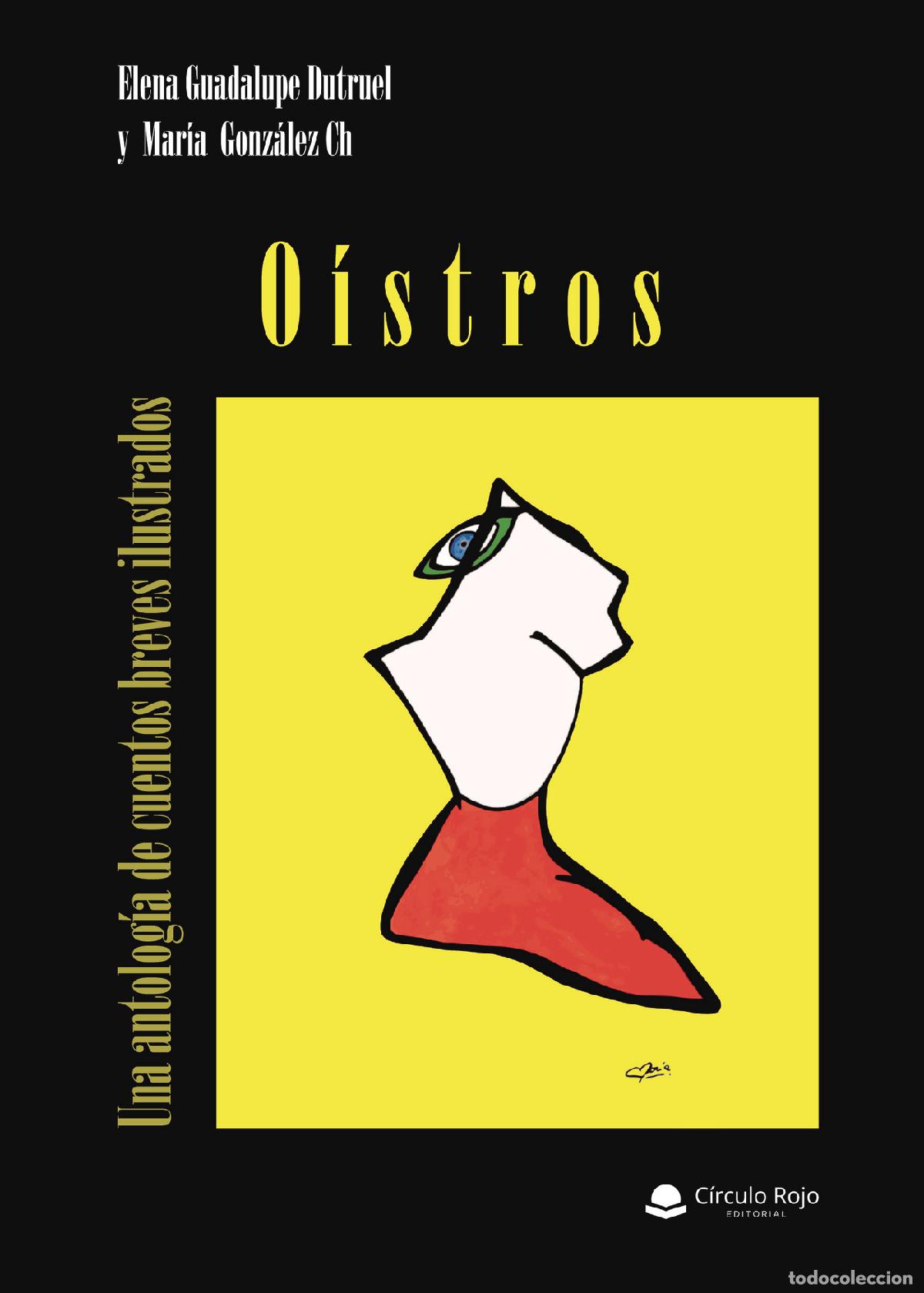books: O&iacute;stros. Una antolog&iacute;a de cuentos breves ilustrados - Elena Guadalupe Dutruel