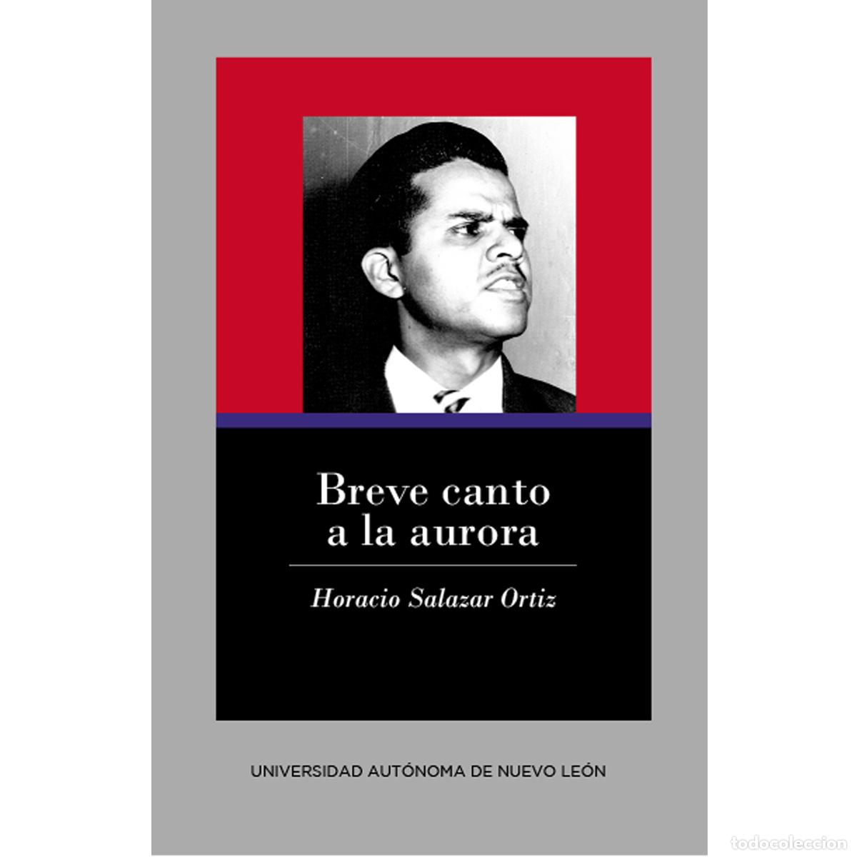 Libros: Breve canto a la aurora - Horacio Salazar Ortiz