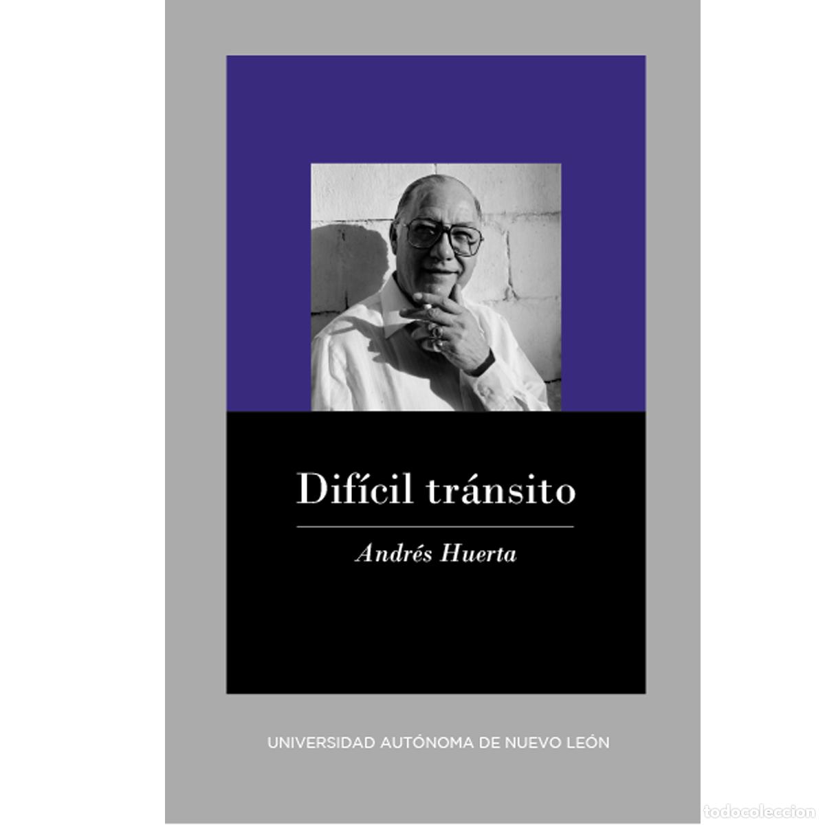 Libros: Dificil transito - Andres Huerta - Foto 1