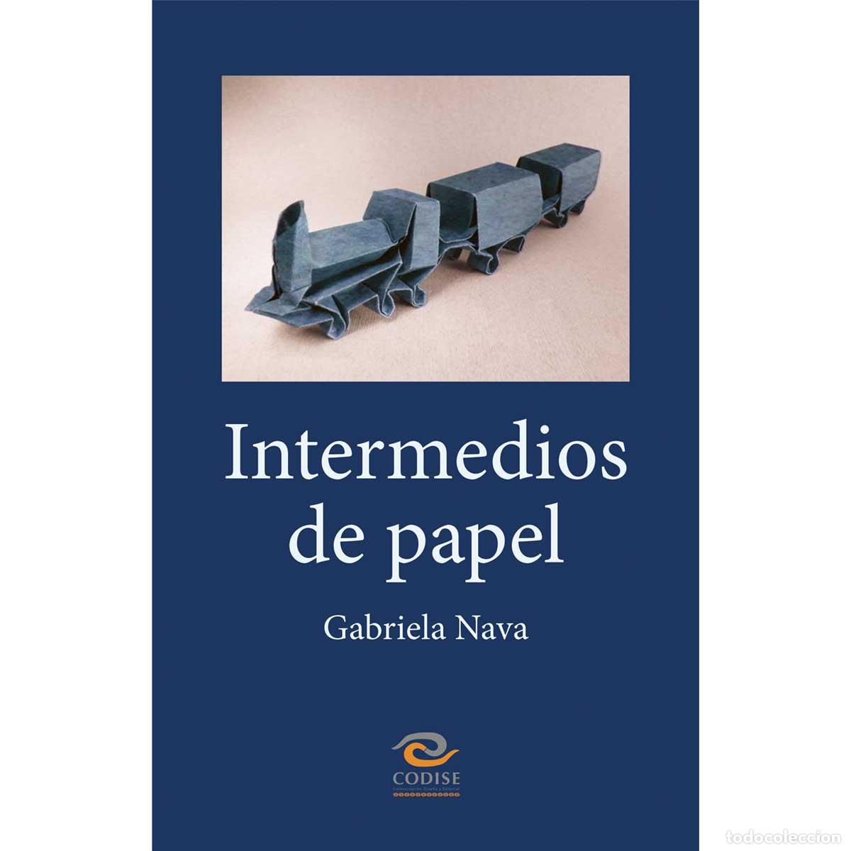 Libros: Intermedios de papel - Gabriela Nava - Foto 1